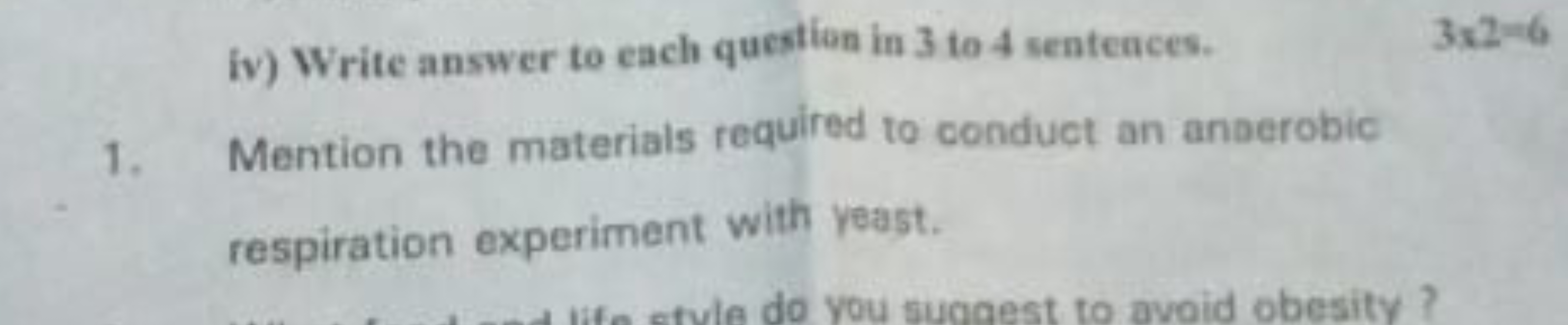 iv) Write answer to each question in 3 to 4 sentences.
3×2=6
1. Mentio