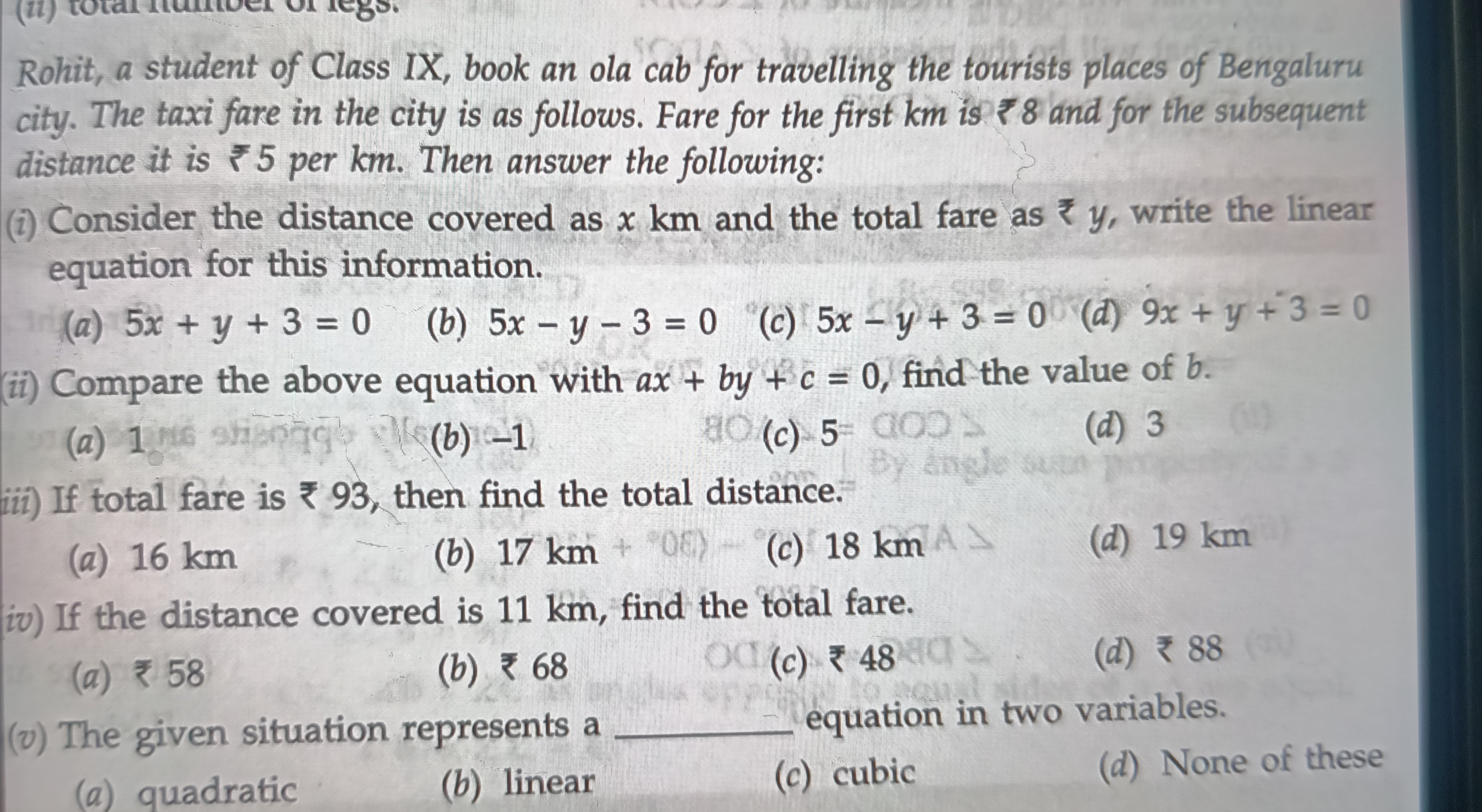 Rohit, a student of Class IX, book an ola cab for travelling the touri