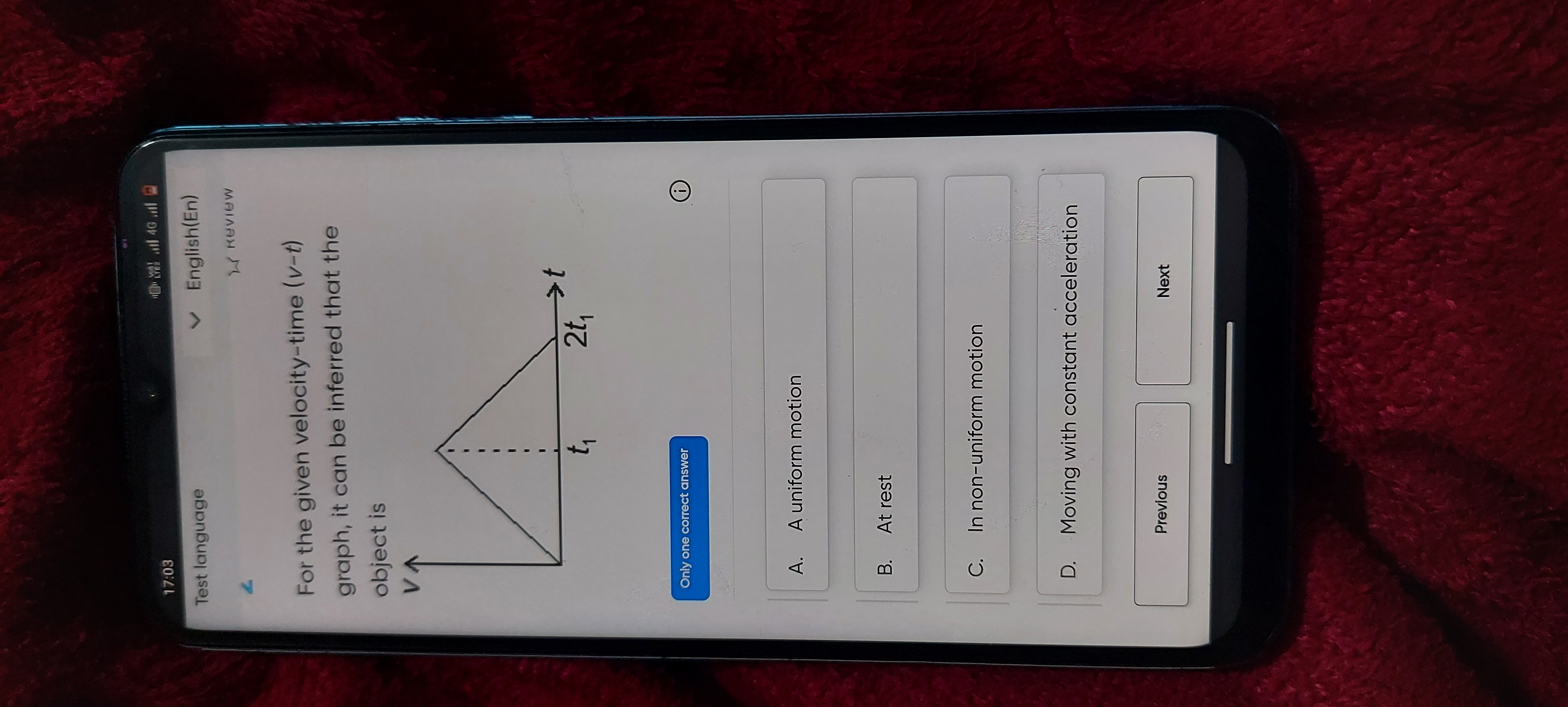 17:03 Test language English(En) ∠ W Review For the given velocity-time