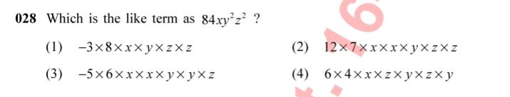 028 Which is the like term as 84xy2z2 ?