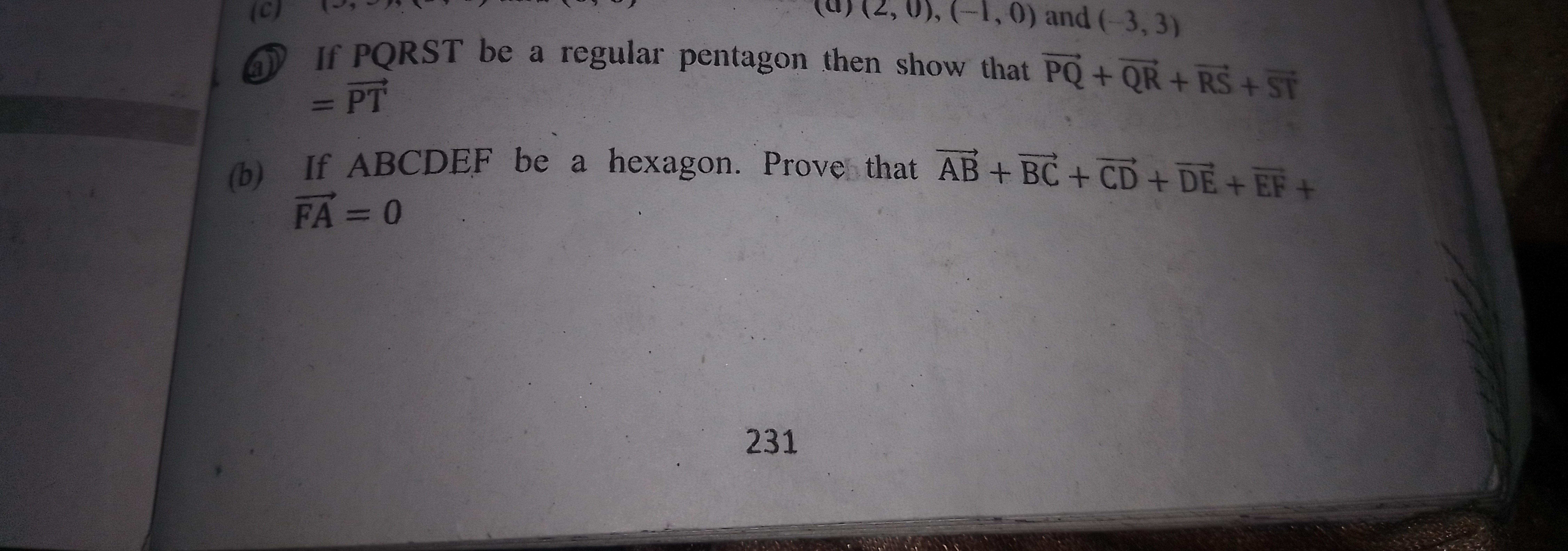 (1) If PQRST be a regular pentagon then show that PQ​+QR​+RS+ST
=PT
(b