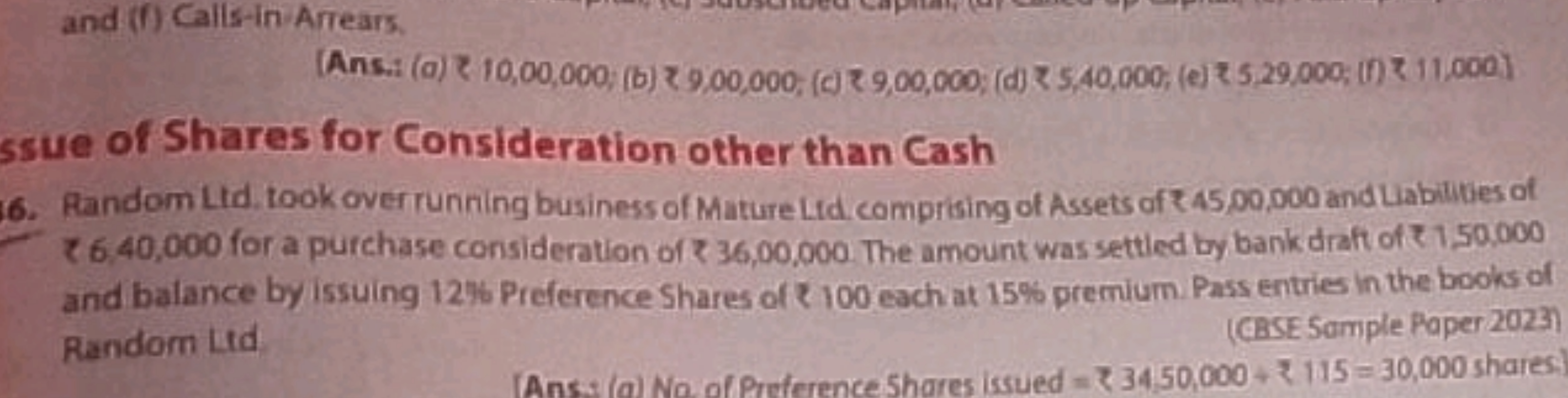 and (f) Calls-in-Arrears.
(Ans:i (a) ₹ 10,00,000; (b) ₹ 9.00,000; (c) 