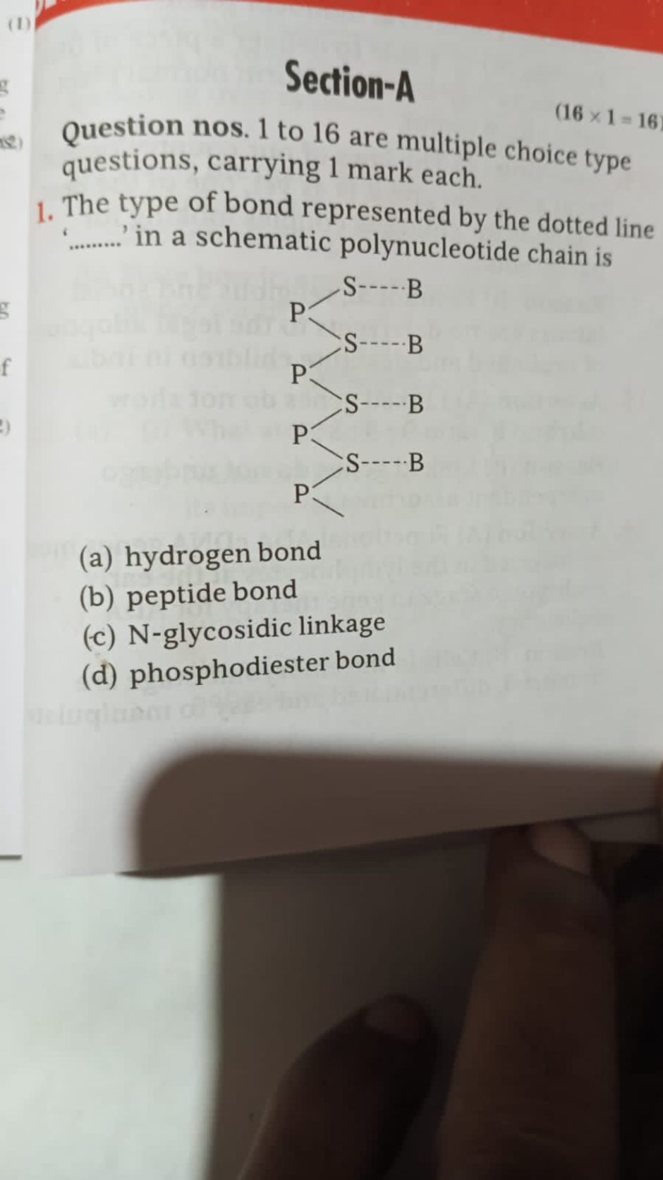 Section-A
(16×1=16
Question nos. 1 to 16 are multiple choice type ques