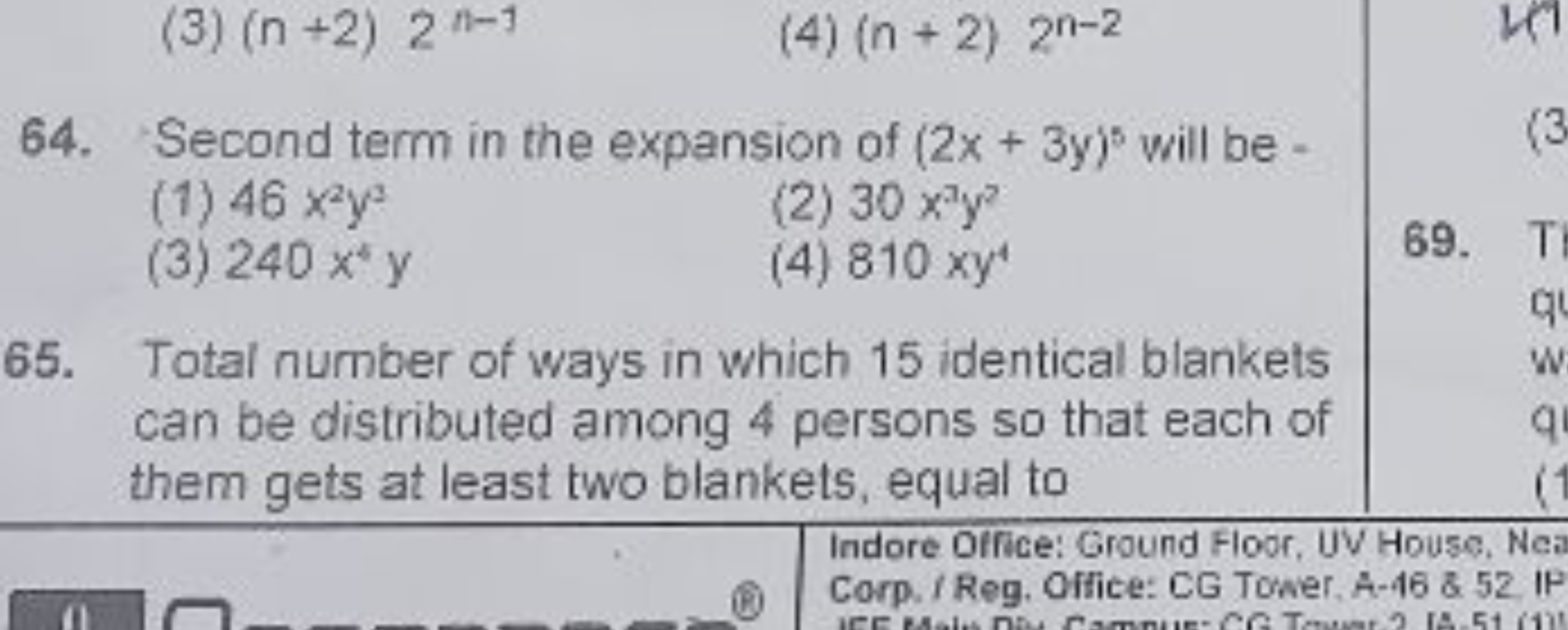 (3) (n+2)2n−1
(4) (n+2)2n−2
64. Second term in the expansion of (2x+3y