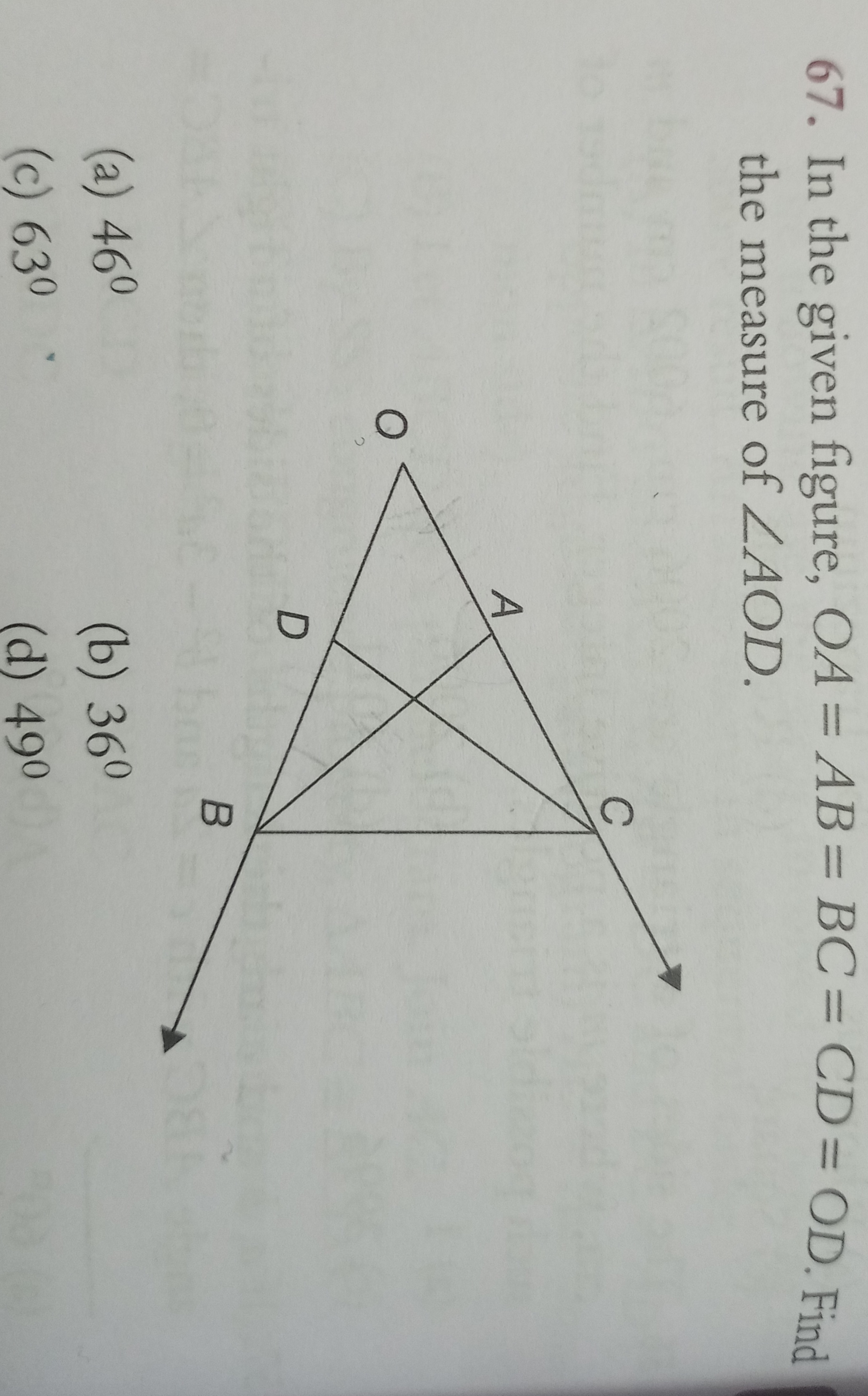 In the given figure, OA=AB=BC=CD=OD. Find the measure of ∠AOD.