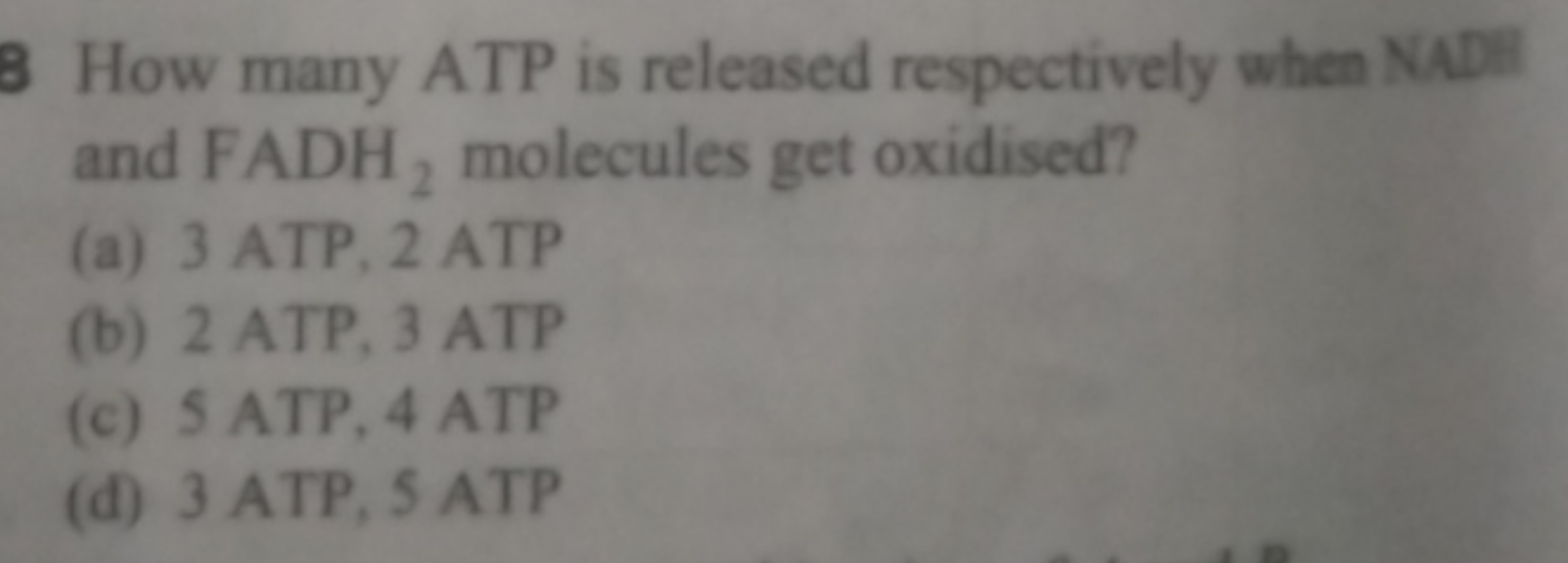 3 How many ATP is released respectively when NADH and FADH2​ molecules