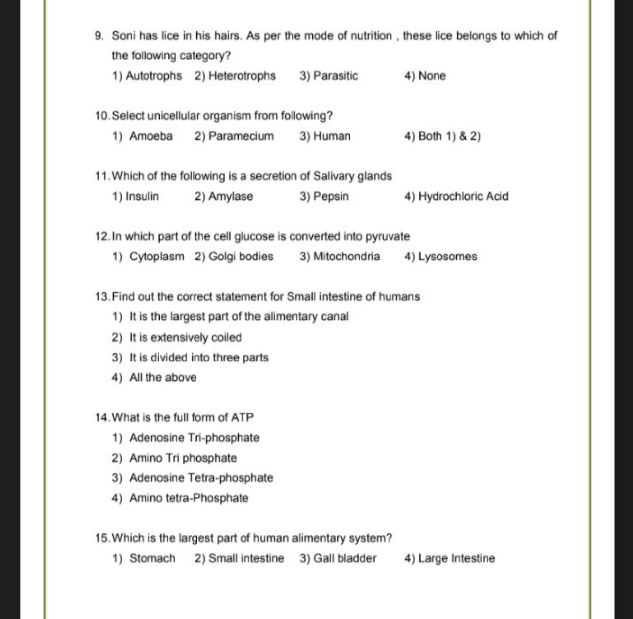 9. Soni has lice in his hairs. As per the mode of nutrition, these lic