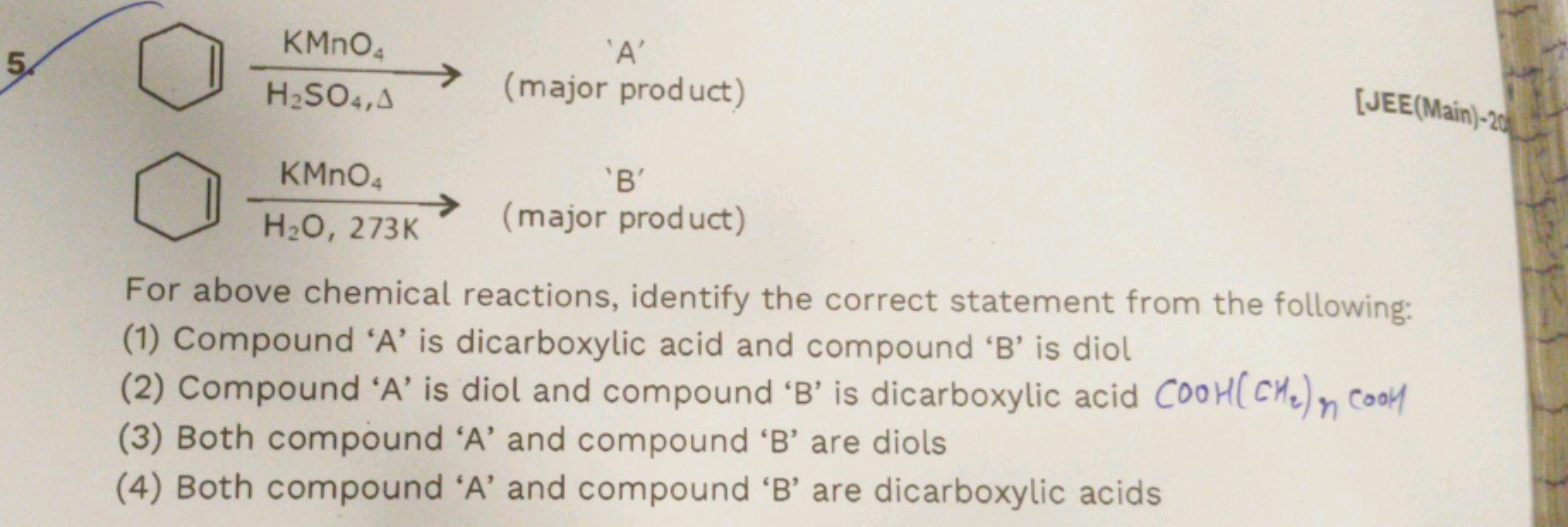 5.
(major product)
\ H2​O,273 KKMnO4​​B′ (major product) ​
[JEE(Main)-