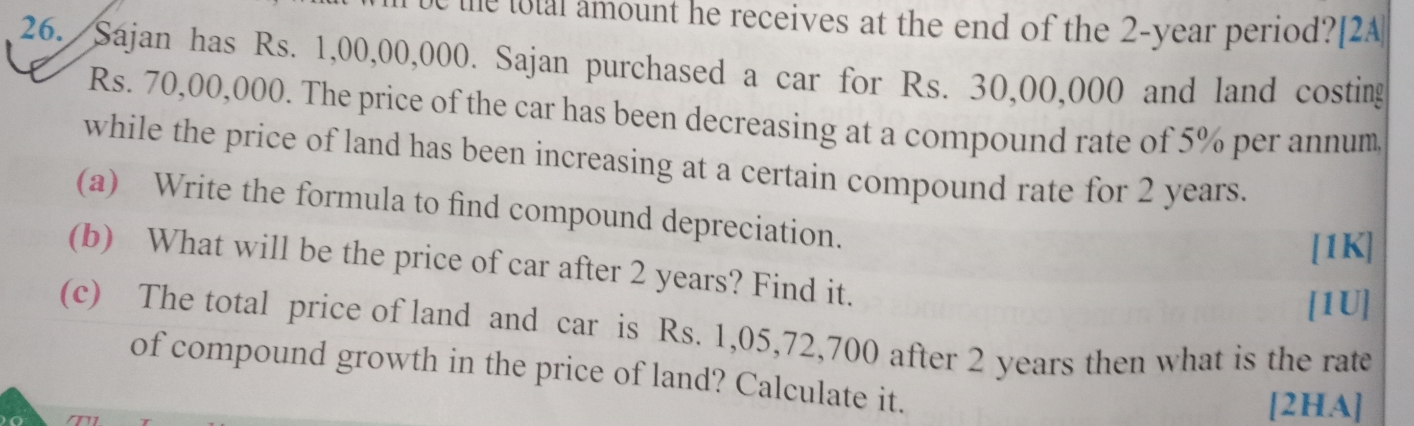 26. Sajan has 1,00 - 2 -year period? [2A] Rs. 70,00,000, sajan purchas