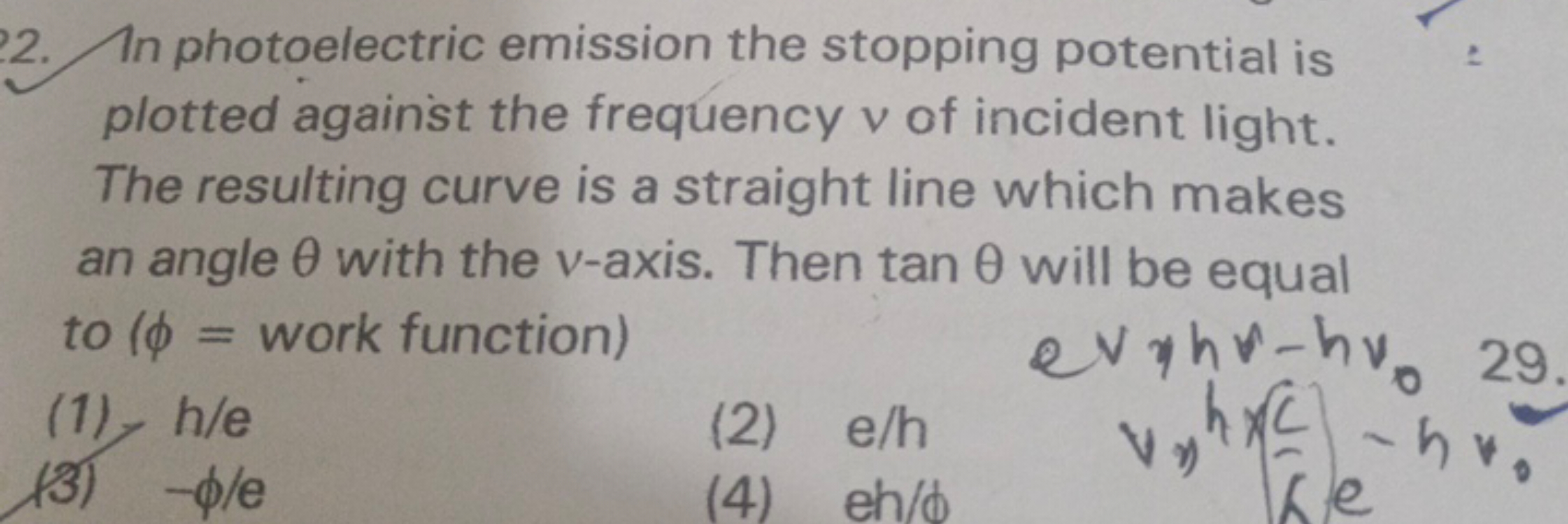 2. In photoelectric emission the stopping potential is plotted against