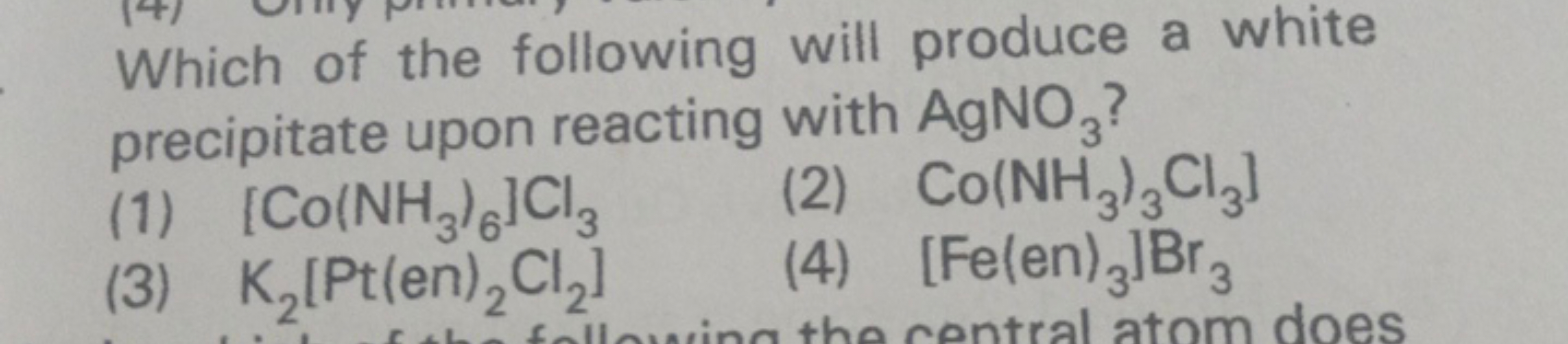 Which of the following will produce a white precipitate upon reacting 