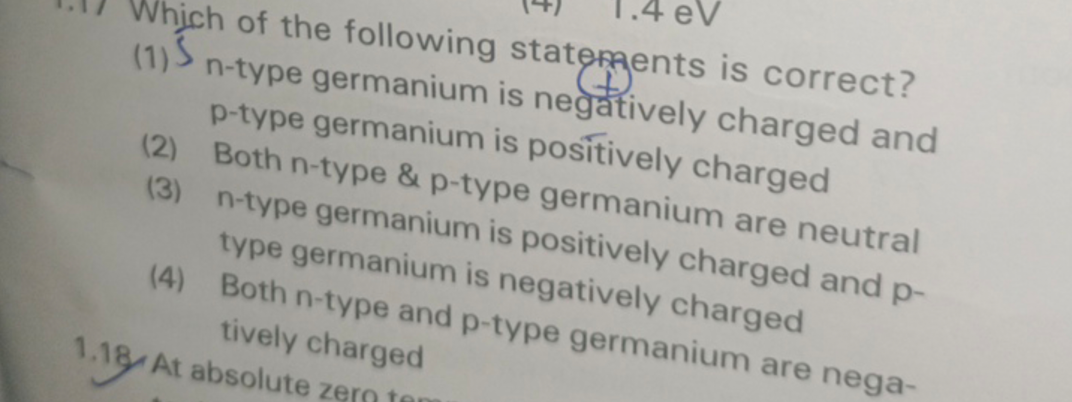 (1)S of the following statements is correct? n-type germanium is negat