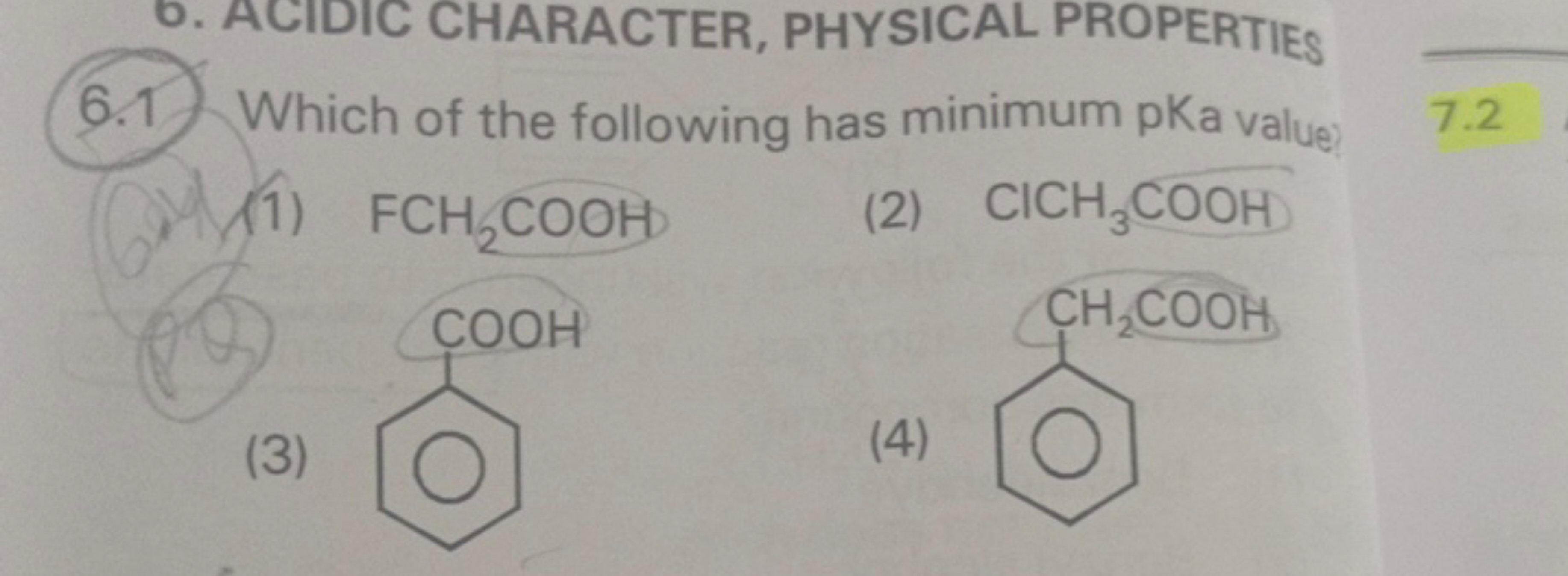 b. ACIDIC CHARACTER, PHYSICAL PROPERTIES
6.1 Which of the following ha