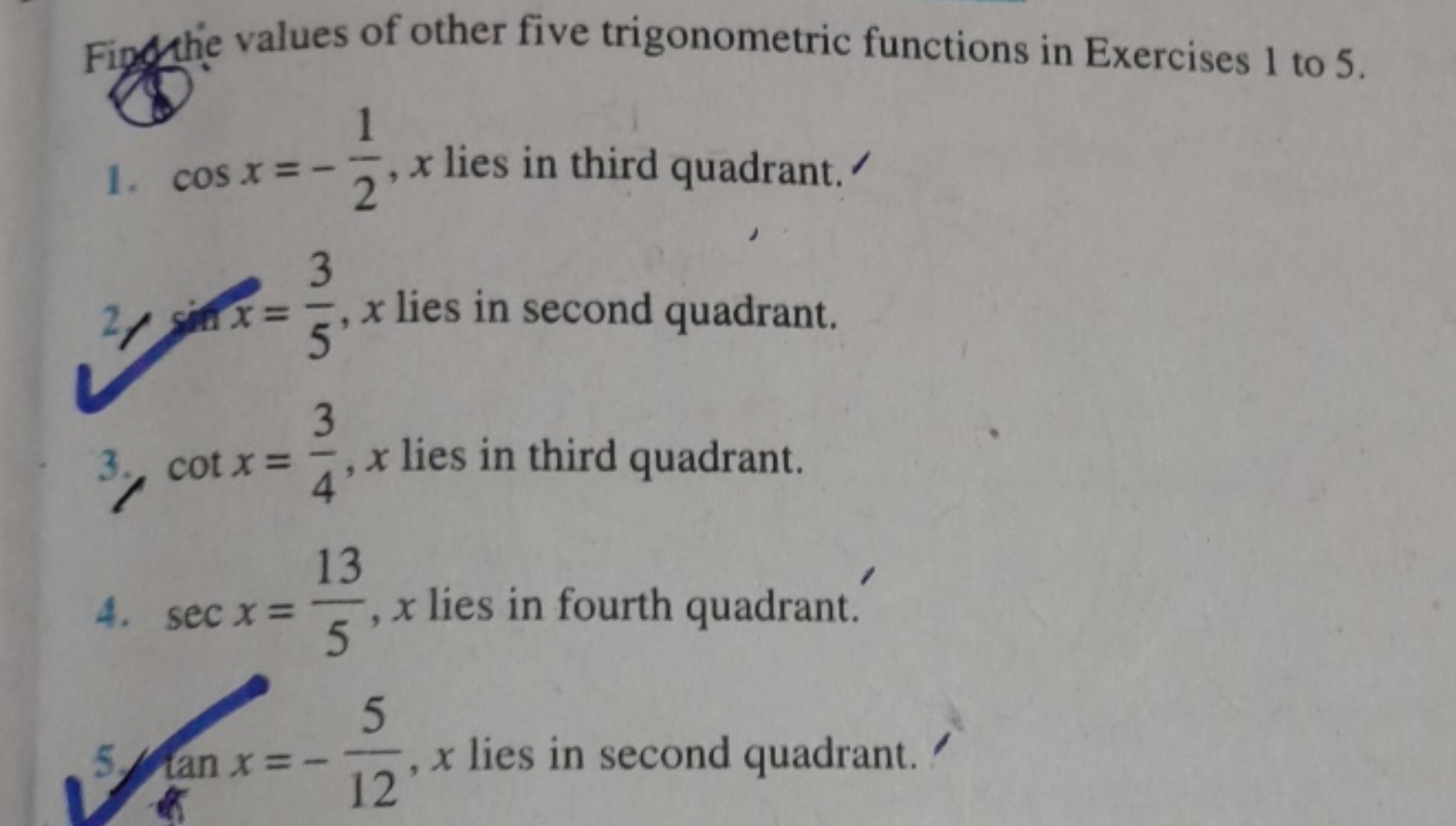 Fingthe values of other five trigonometric functions in Exercises 1 to