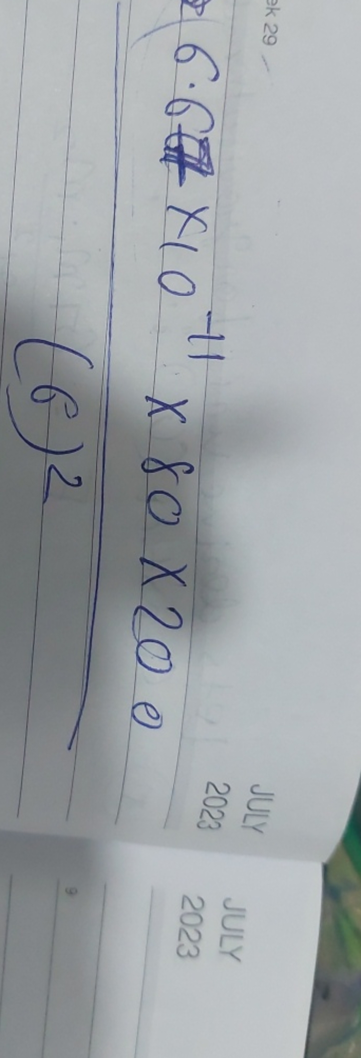 \frac { 6.6 \ 10 ^ { - 11 } \times 80 \times 200 } { ( 6 ) ^ { 2 } }$