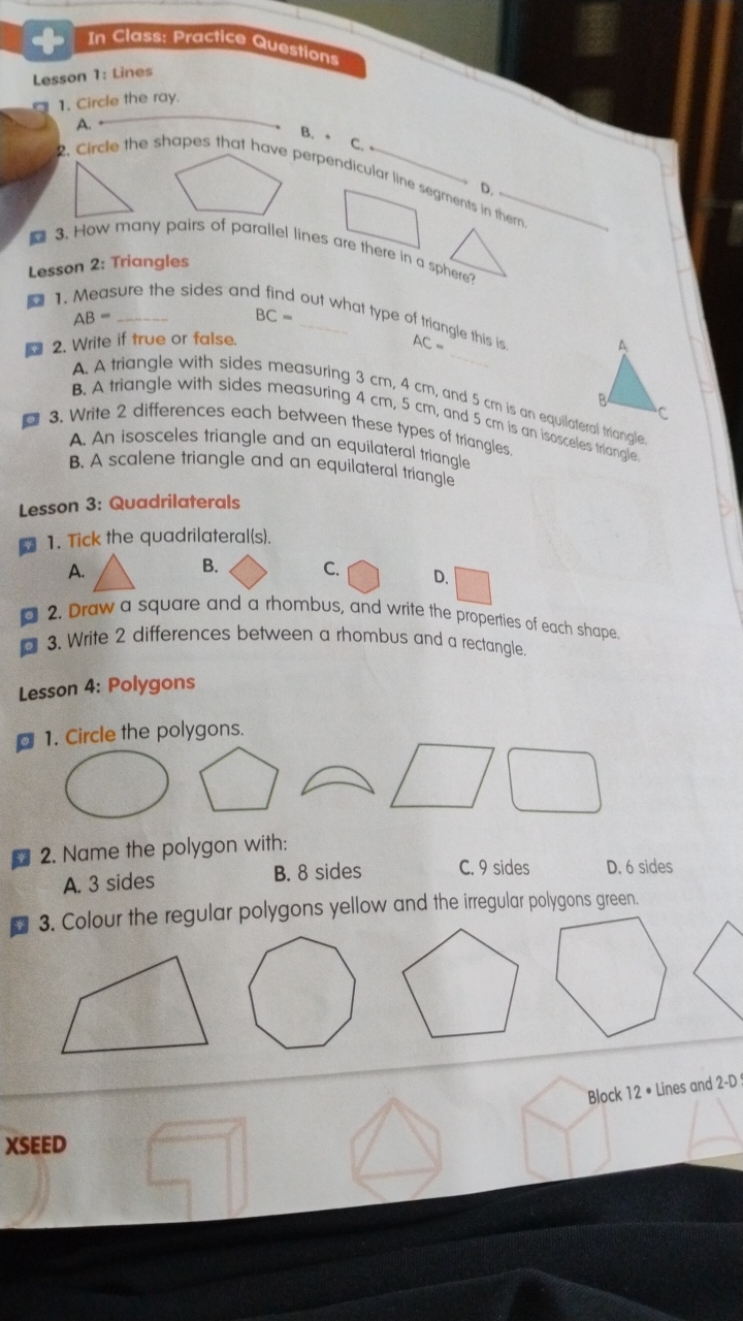 
In Class: Practice QuestionsLesson 1: Lines
1. Circle the ray.
A. 
B.