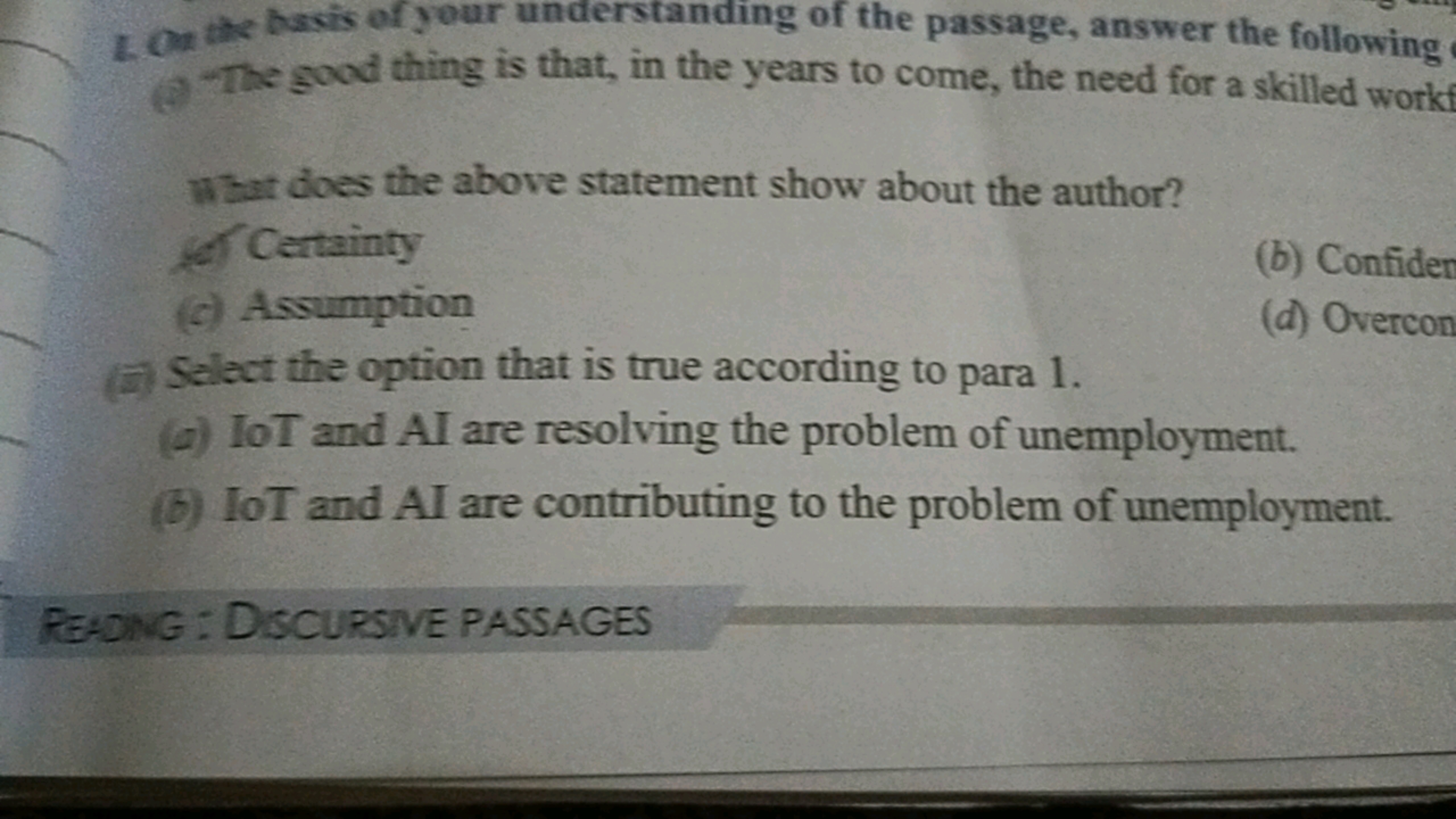 2. On the bssis of your understanding of the passage, answer the follo