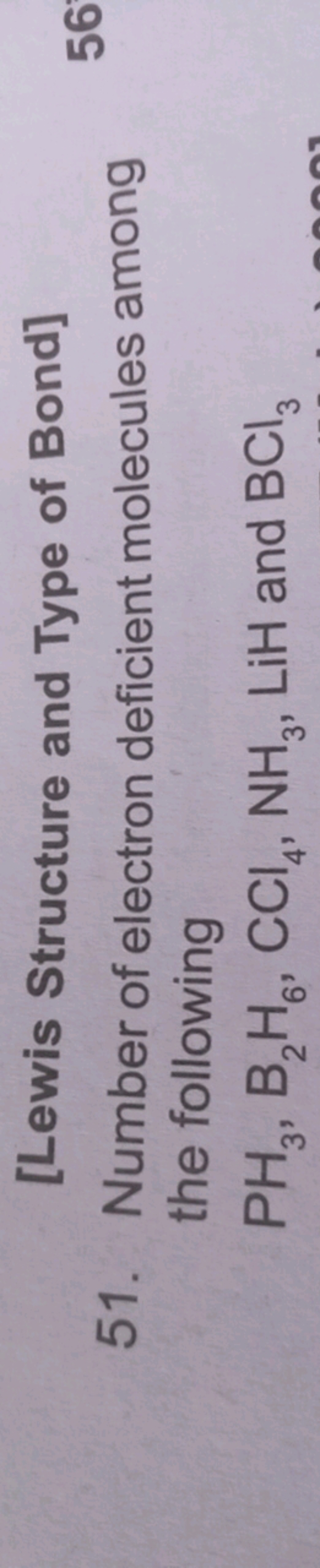 [Lewis Structure and Type of Bond]
51. Number of electron deficient mo