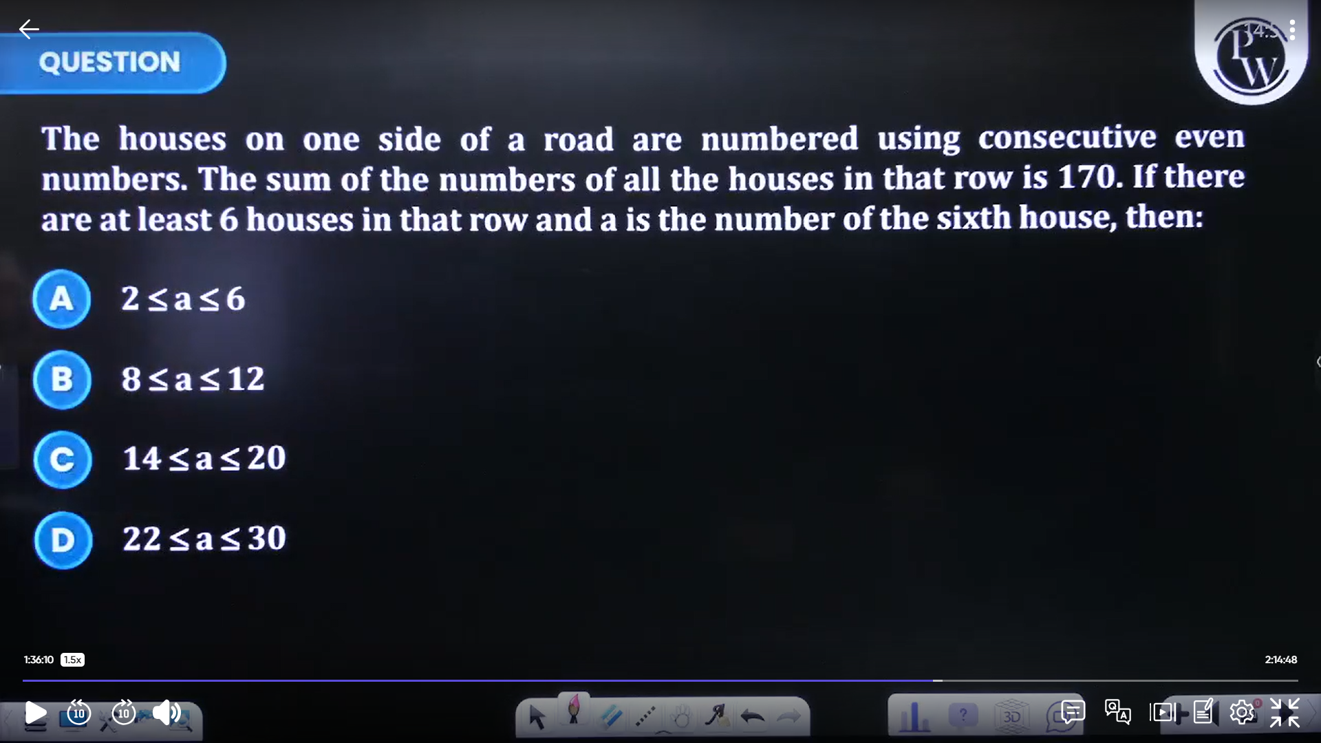 QUESTION The houses on one side of a road are numbered using consecuti