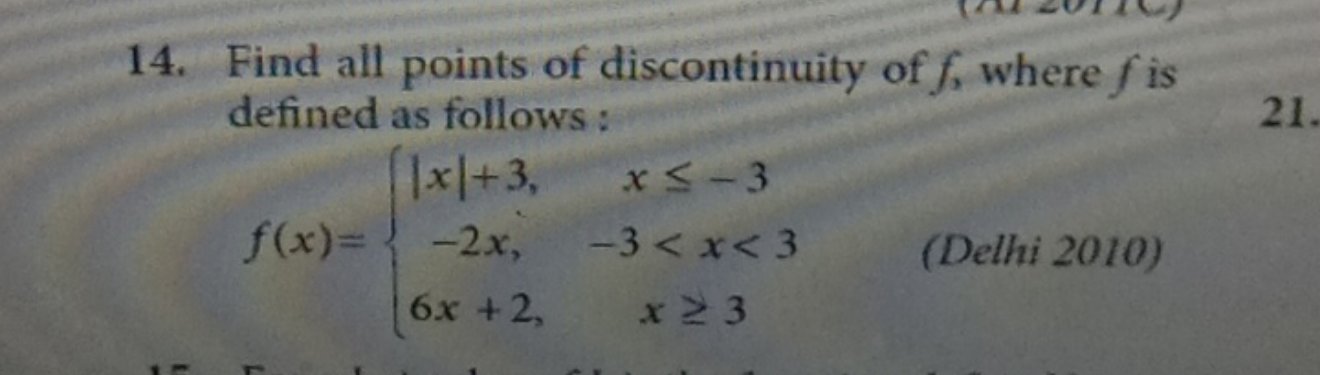 14. Find all points of discontinuity of f, where f is defined as follo