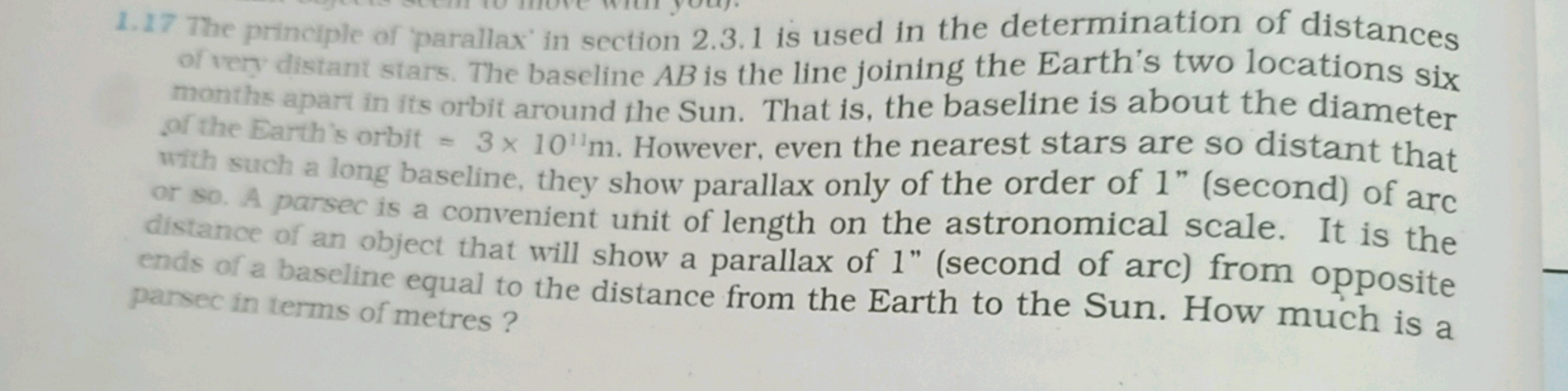 1.17 The primolple of parallax' in section 2.3 .1 is used in the deter