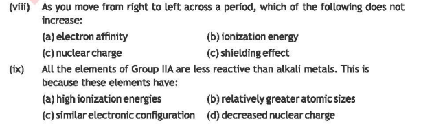 (viii) As you move from right to left across a period, which of the fo