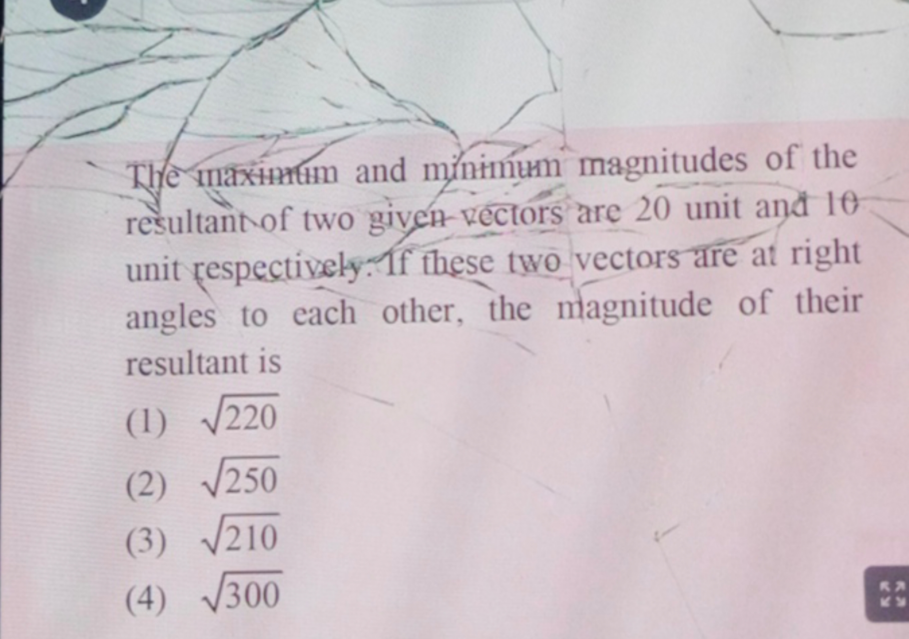 The maximum and mintnum magnitudes of the resultant of two given vecto