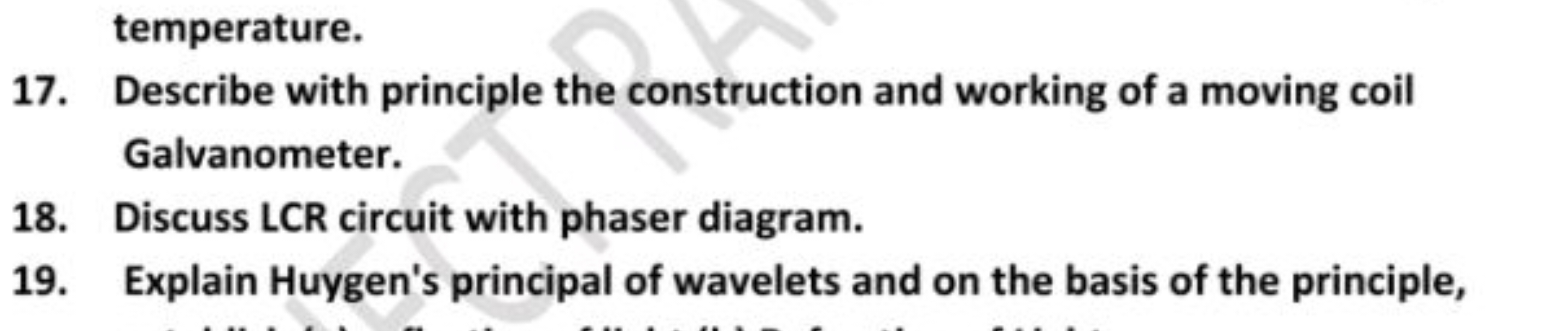 temperature.
17. Describe with principle the construction and working 