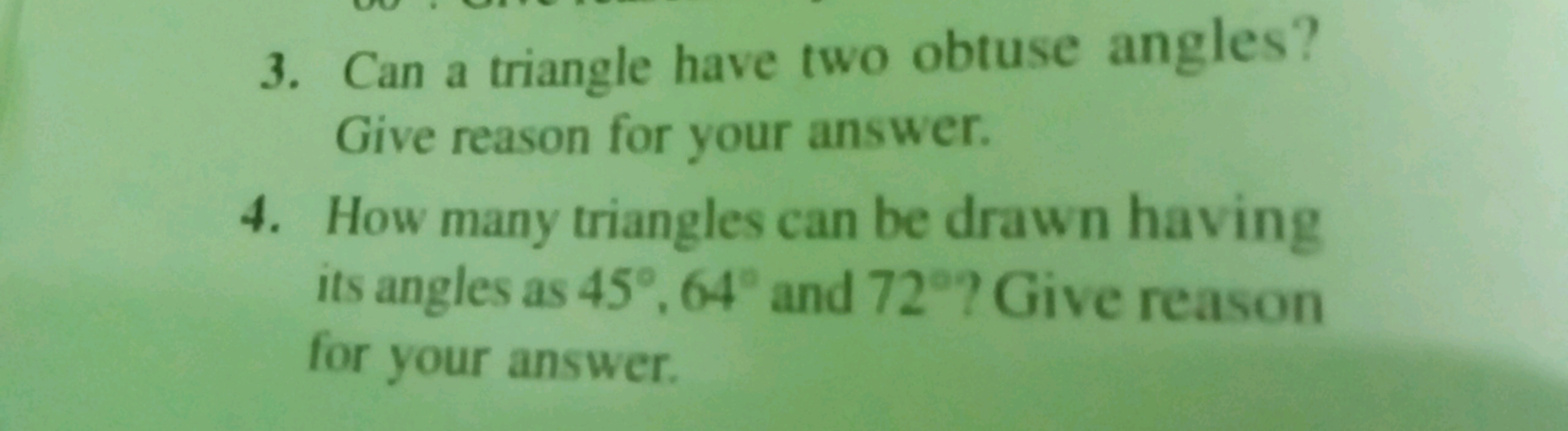 3. Can a triangle have two obtuse angles? Give reason for your answer.