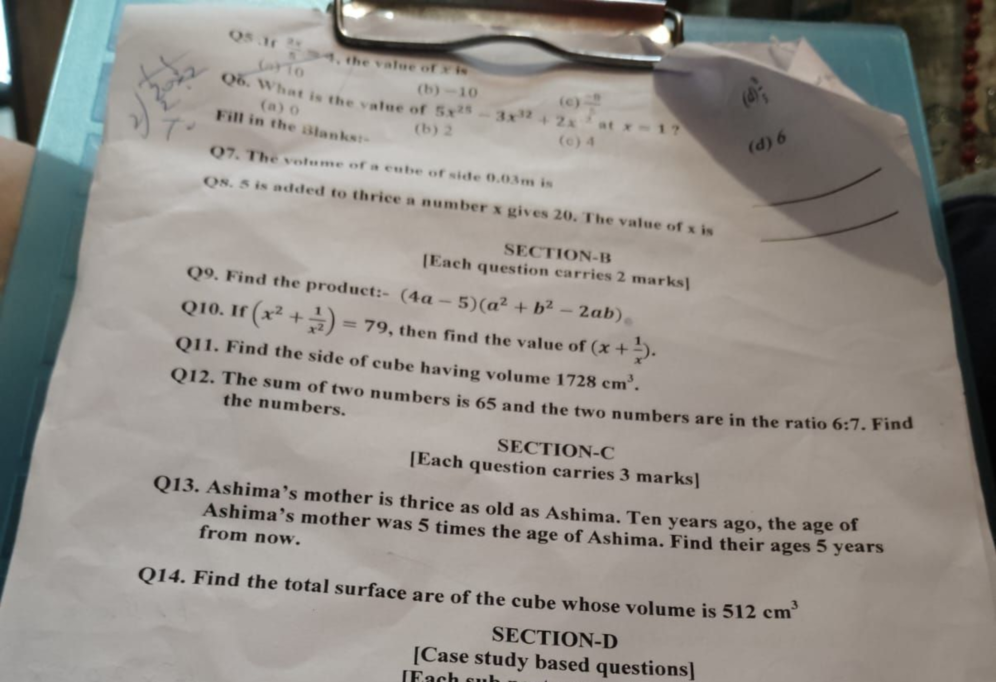 Q5 PM
34, the value of x is
(70
(c)
Q6. What is the value of 5x25-3x32