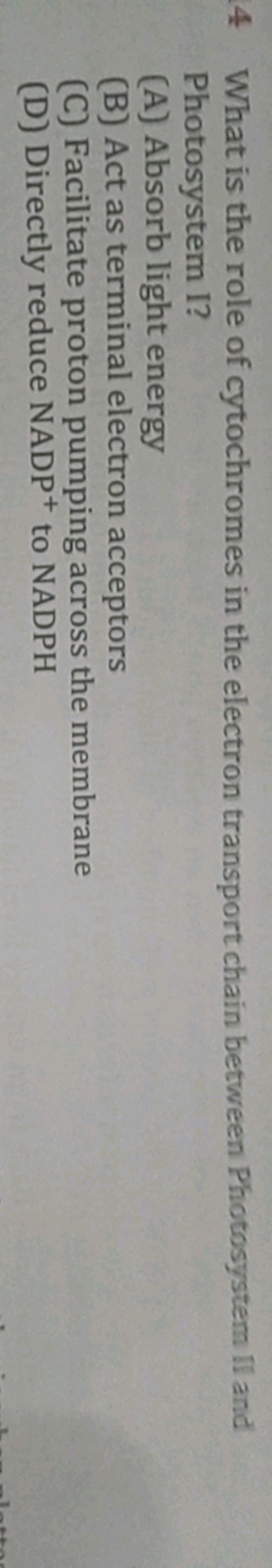 4 What is the role of cytochromes in the electron transport chain betw