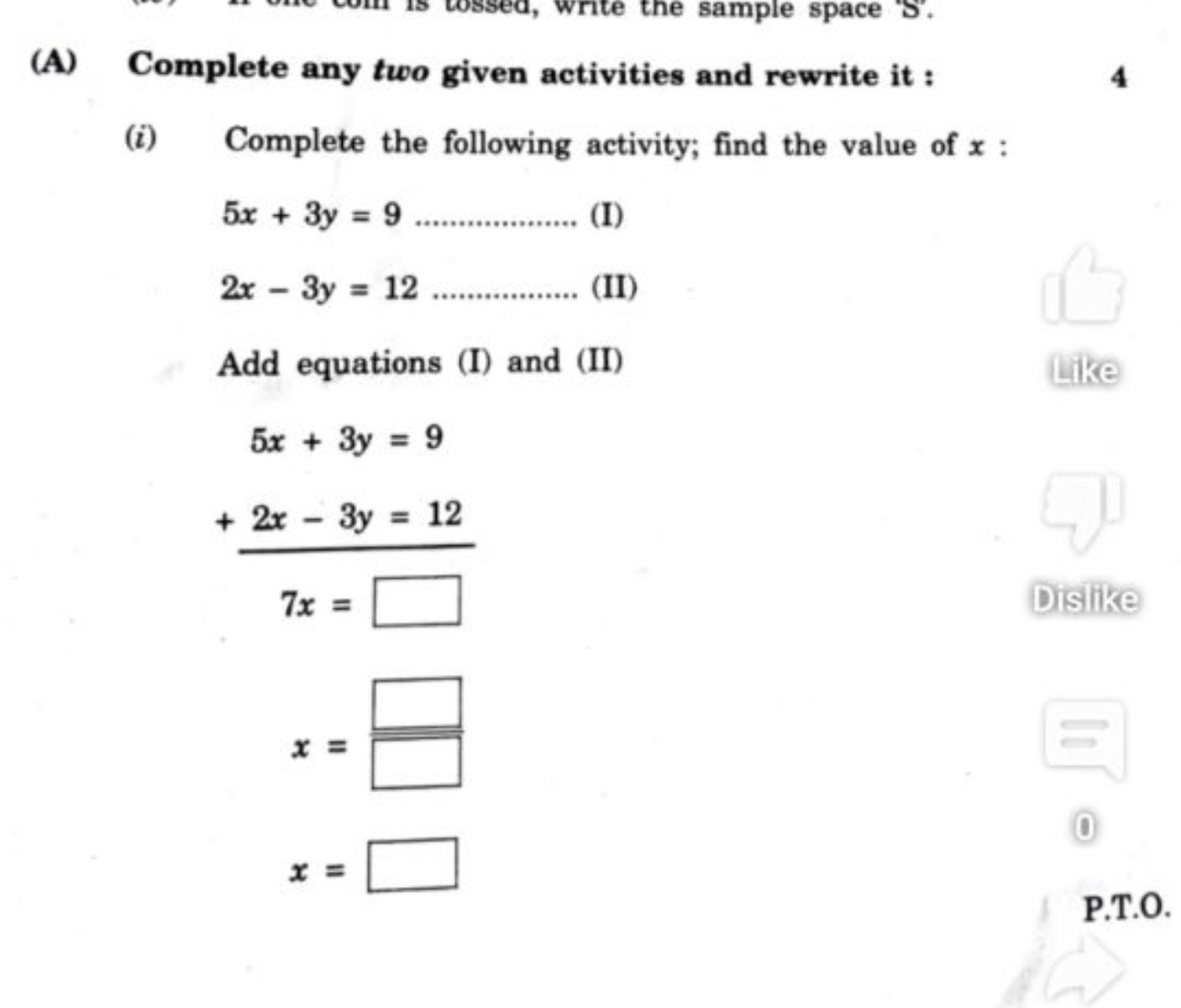 (A) Complete any two given activities and rewrite it :
4
(i) Complete 