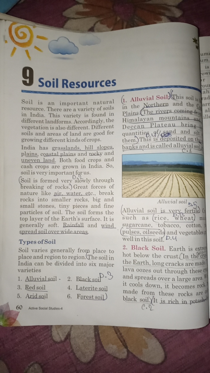 9
Soil Resources

Soil is an important natural resource. There are a v