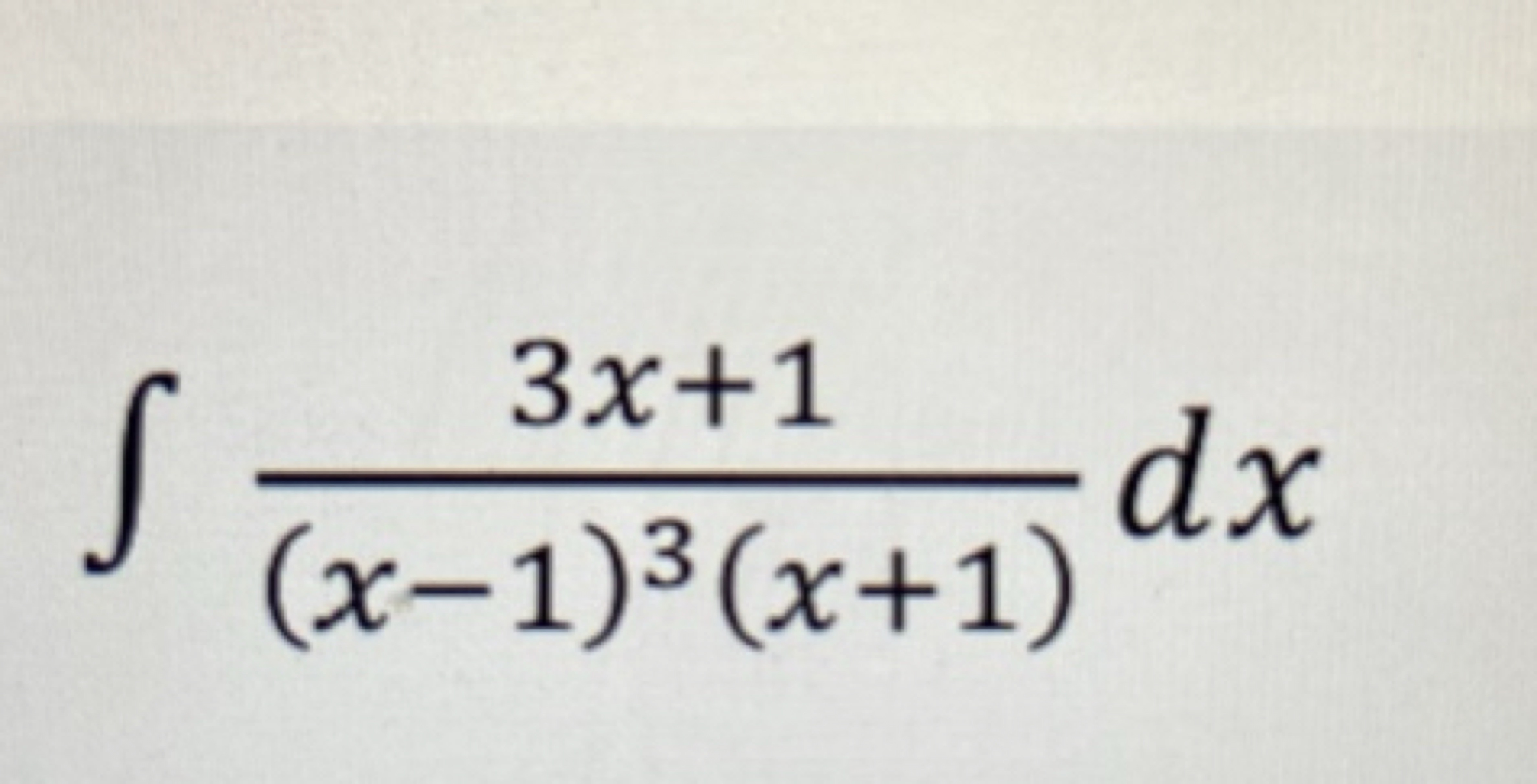 ∫(x−1)3(x+1)3x+1​dx