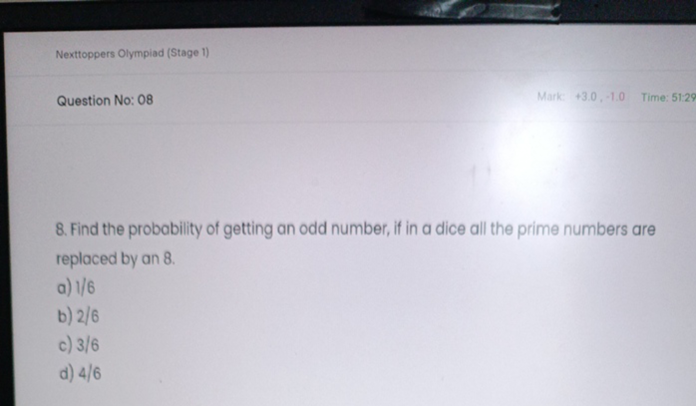 Nexttoppers Olympiad (Stage 1)
Question No: 08
Mark: +3.0,−1.0
Time: 5