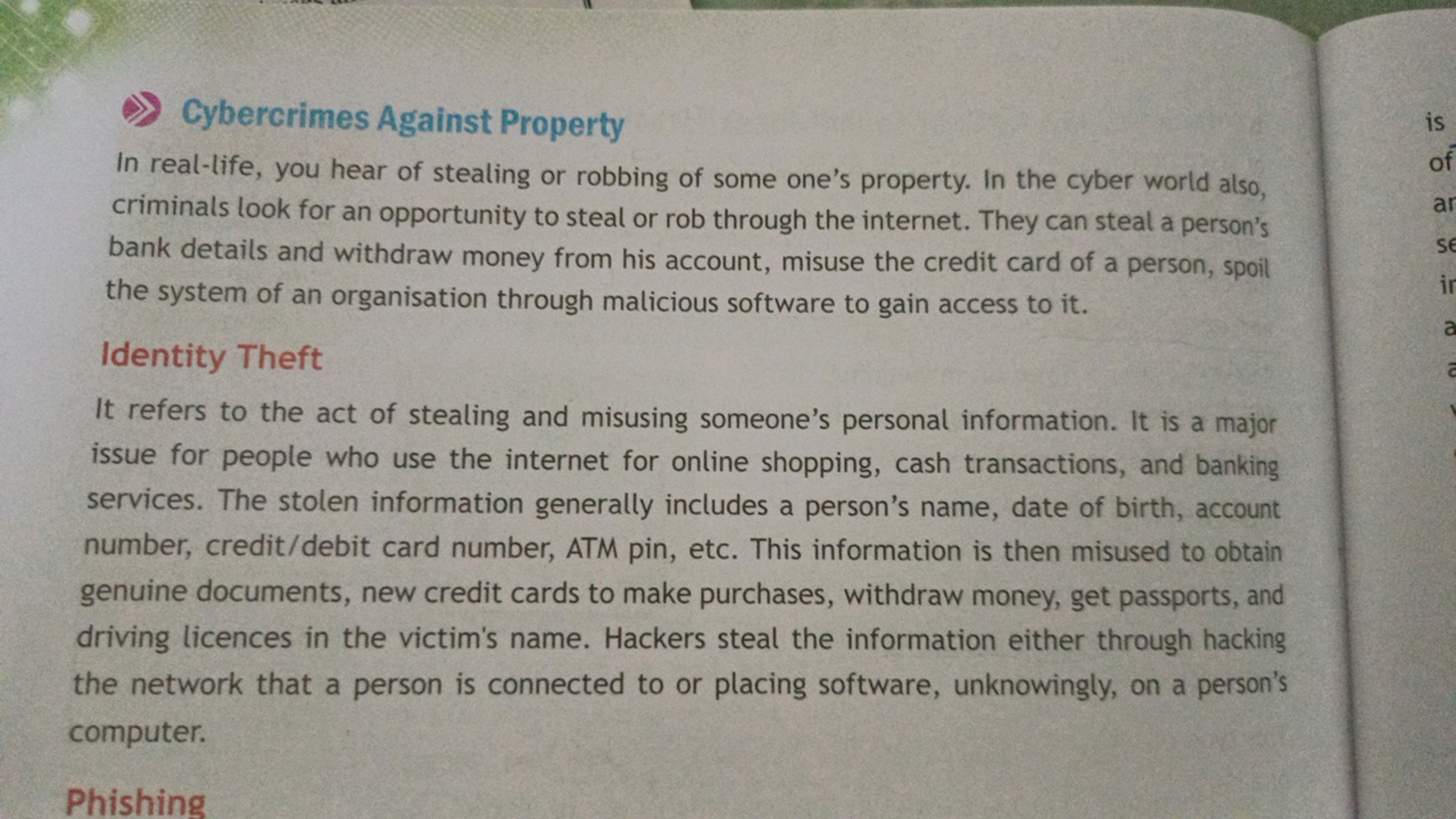 Cybercrimes Against Property
In real-life, you hear of stealing or rob