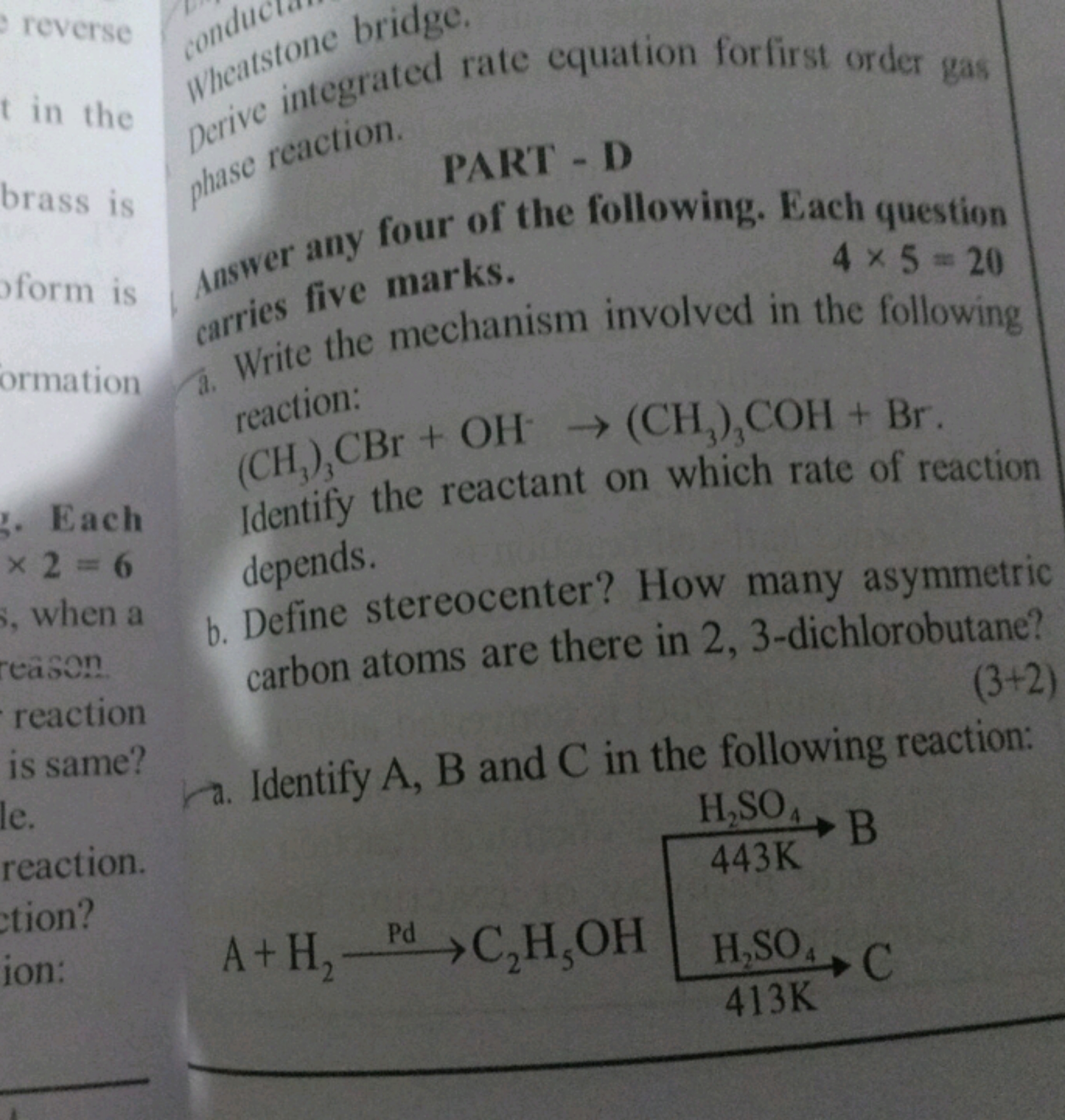 e reverse
t in the
conduc
Wheatstone bridge.
Derive integrated rate eq