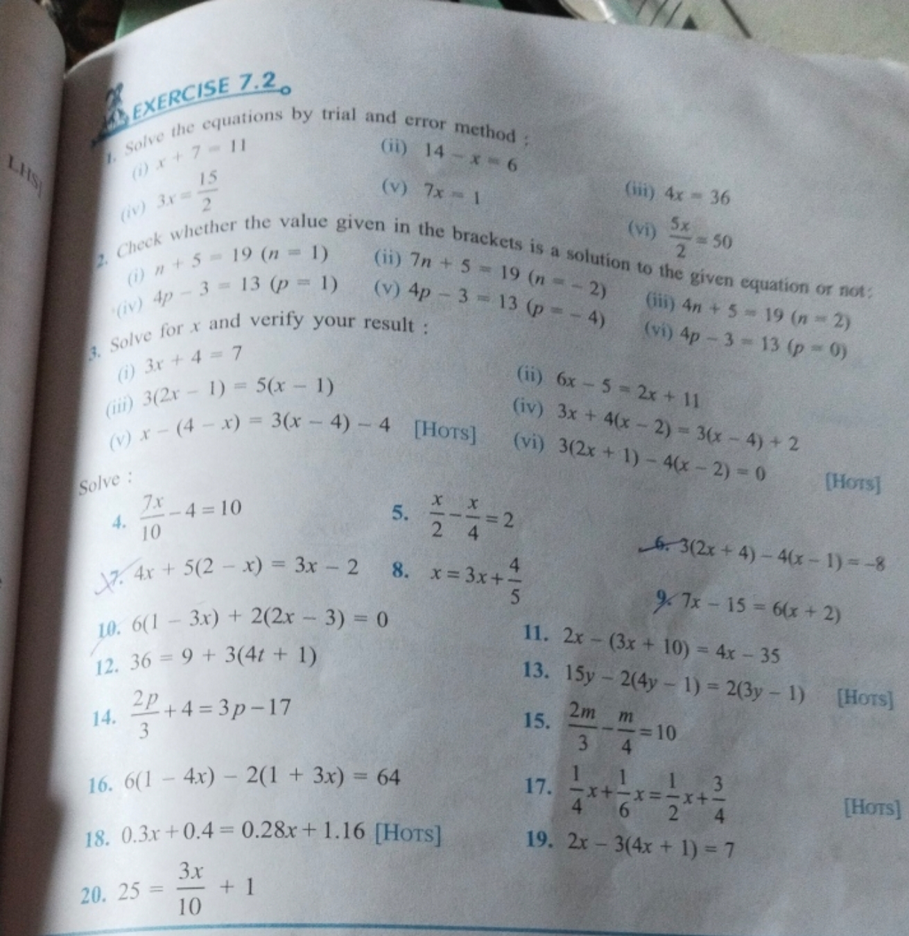 3. EXERCISE 7.2
1). Solve the equatio x+7=11
(ii) x+215​
(iv) 3x=215​
