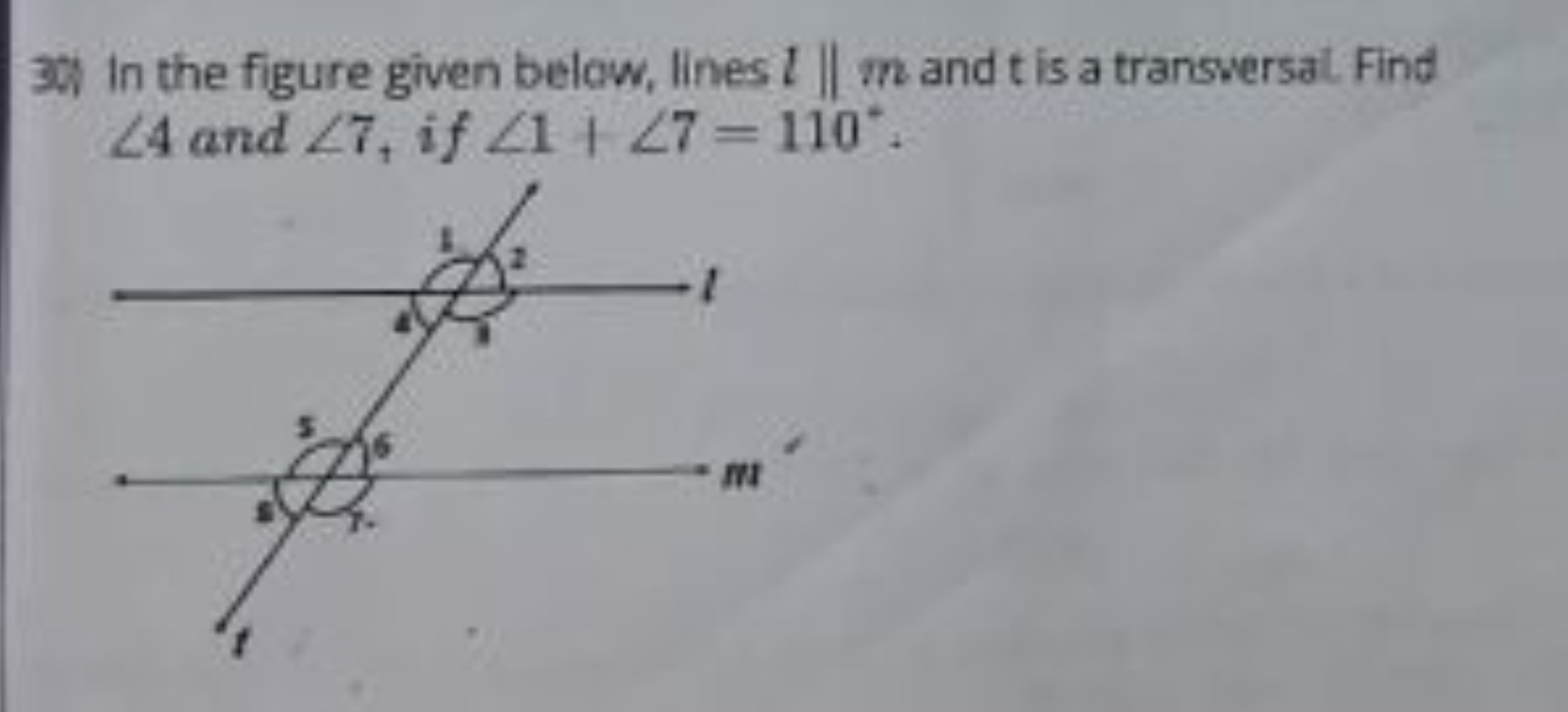 30. In the figure given below, lines l∥m and t is a transwersal. Find 