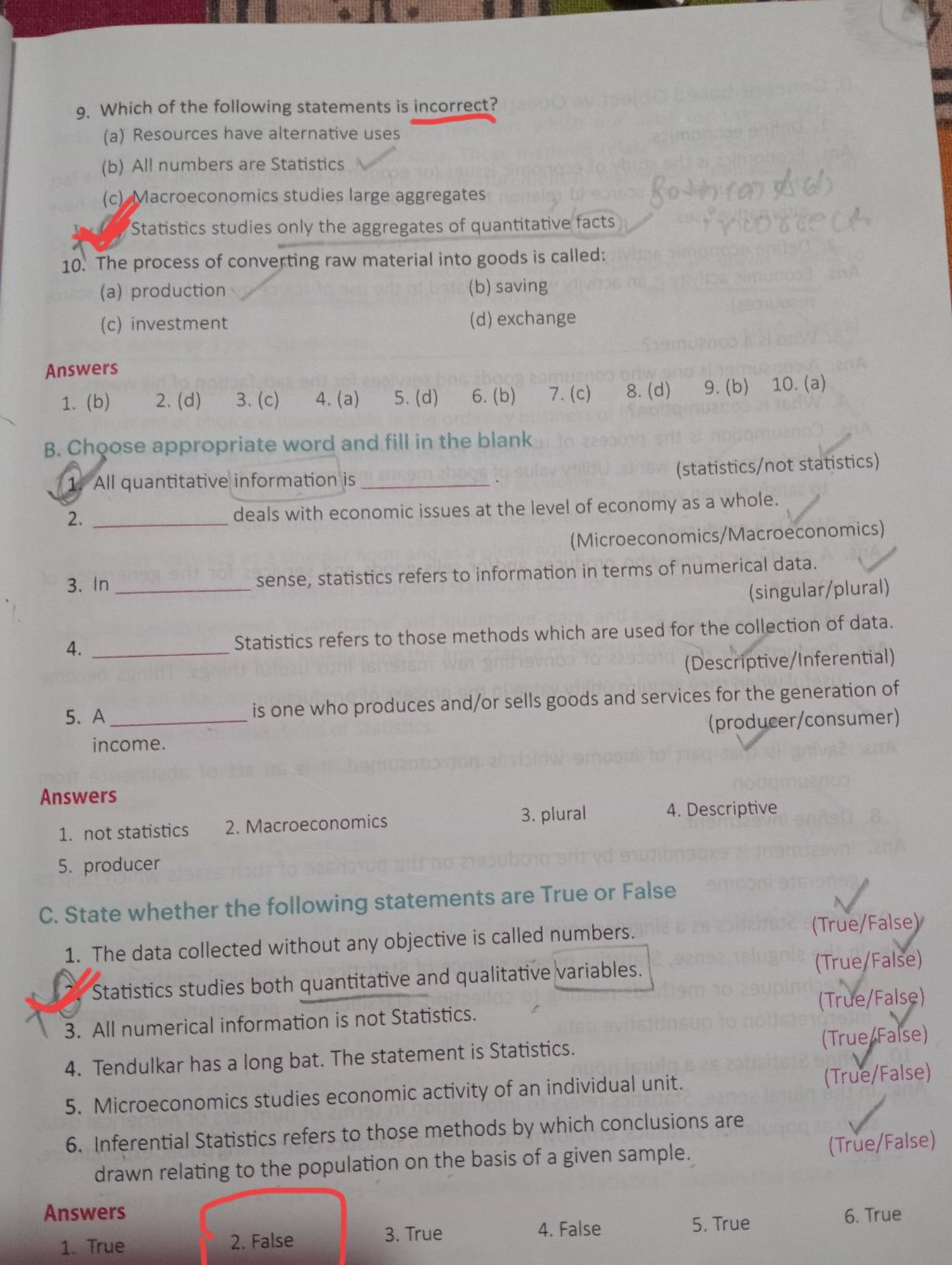 9. Which of the following statements is incorrect?
(a) Resources have 