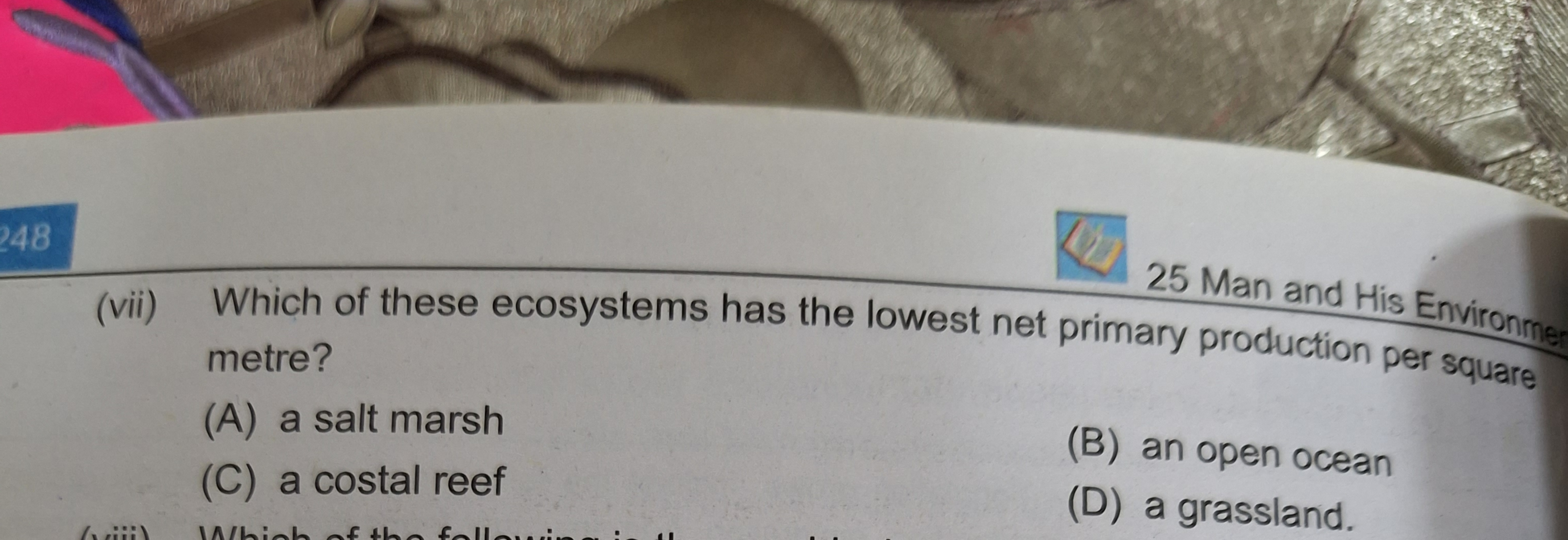  Which of these ecosystems has the lowest net primary production per s