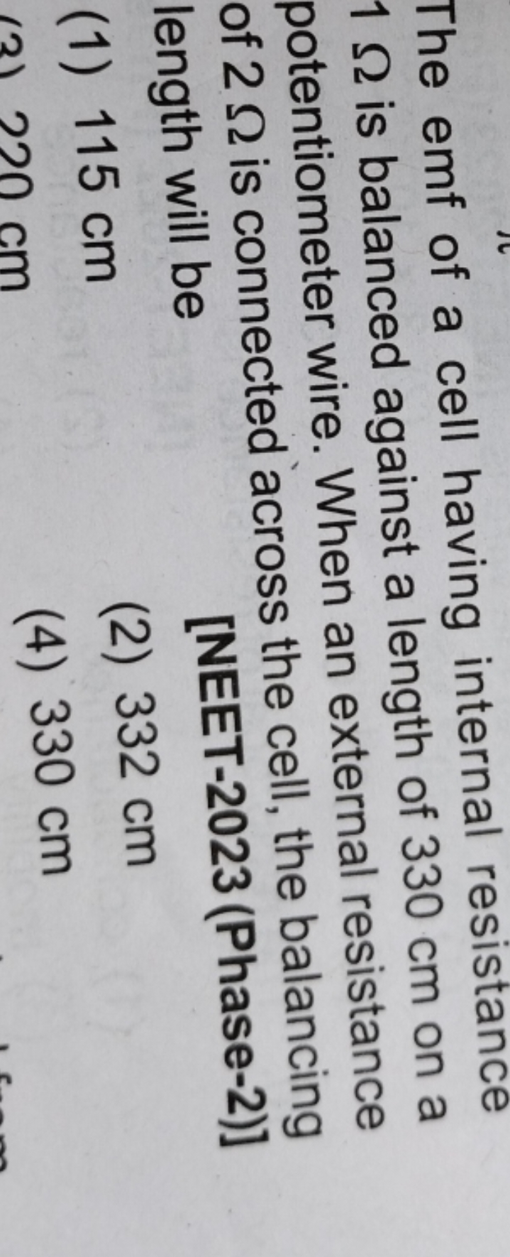 The emf of a cell having internal resistance 1Ω is balanced against a 