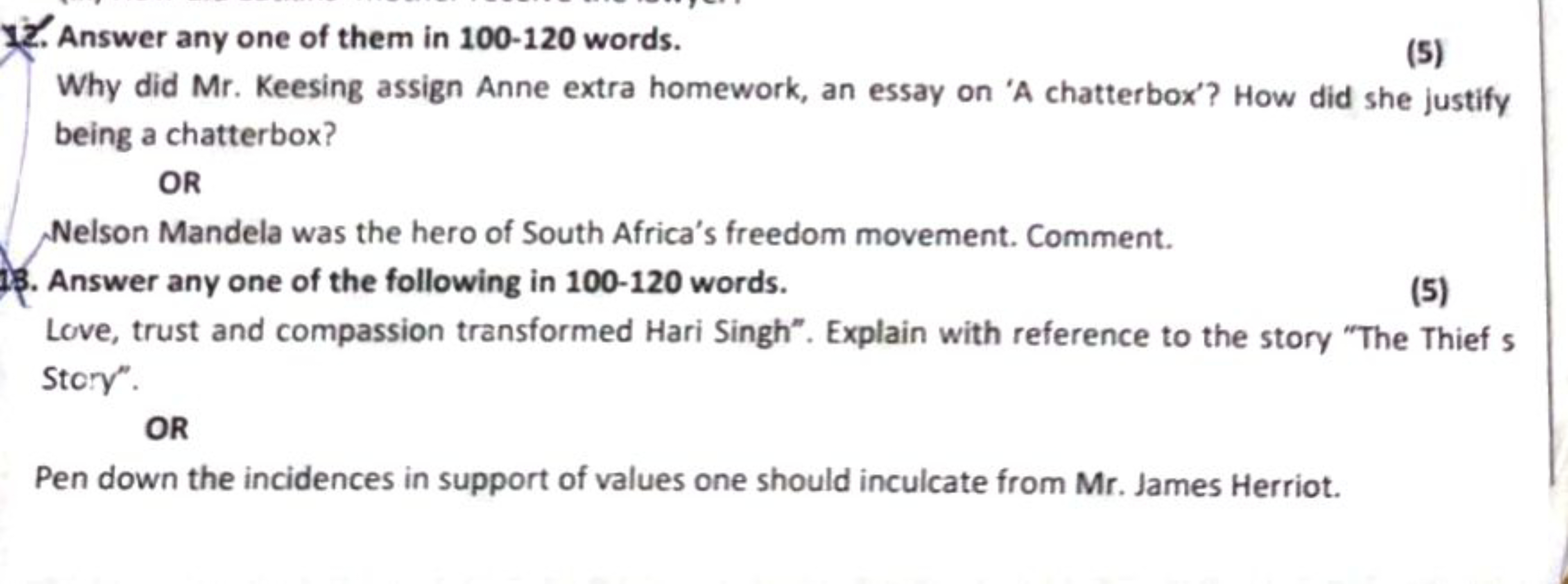 12. Answer any one of them in 100−120 words.

Why did Mr. Keesing assi