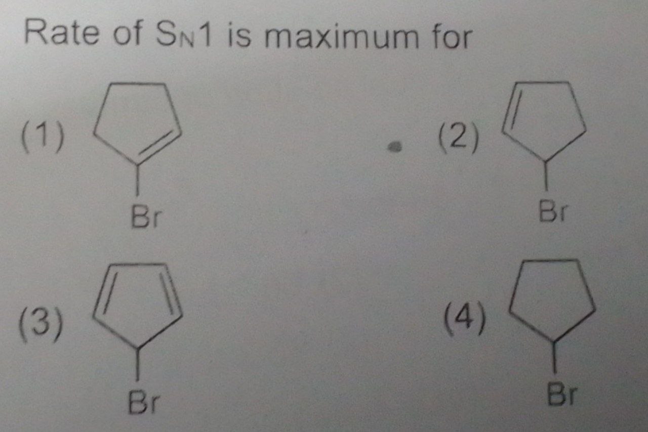 Rate of SN​1 is maximum for
BrC1=CCCC1