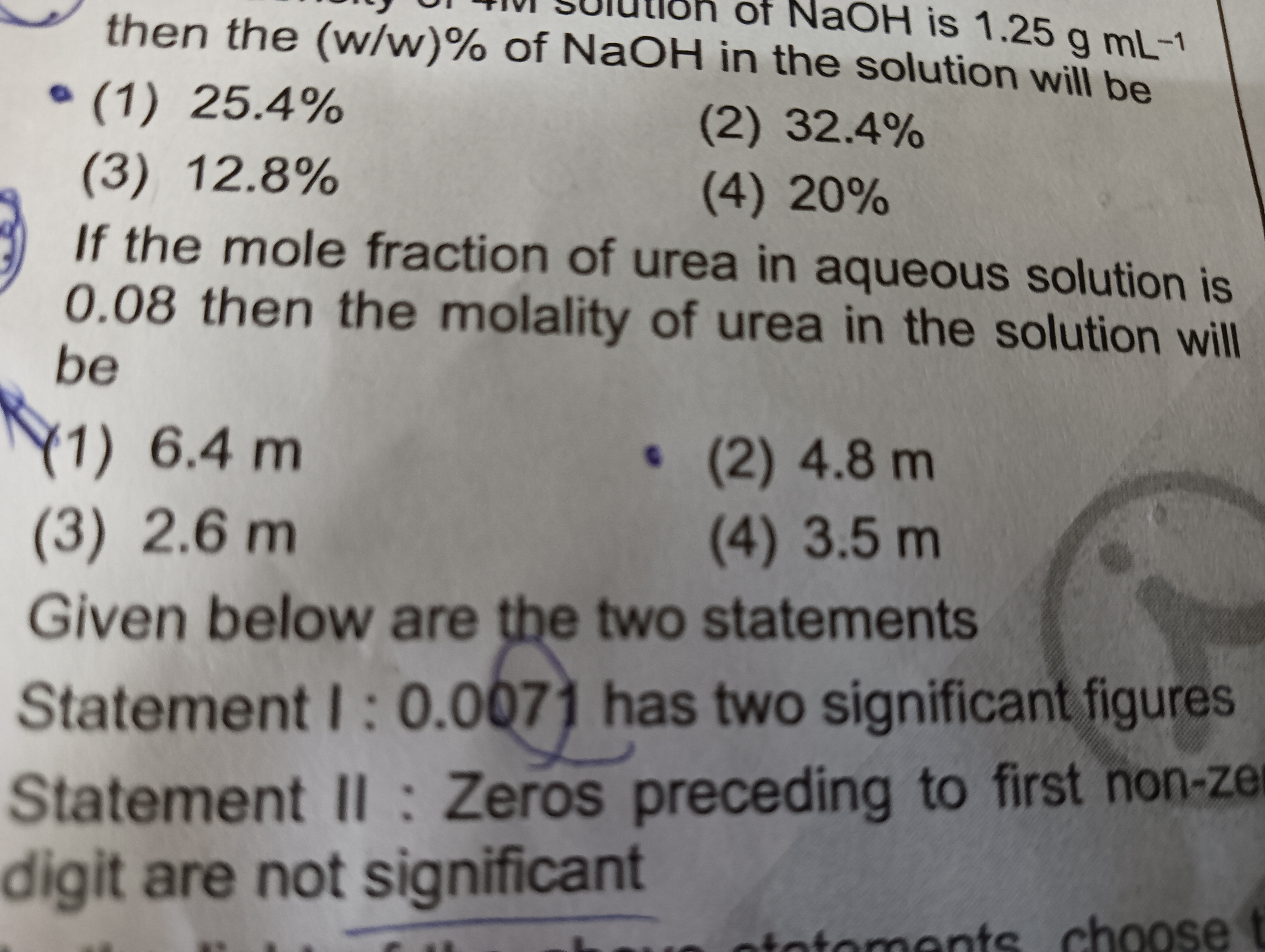 then the (w/w)% of NaOH of NaOH is 1.25 g mL−1
- (1) 25.4%
(3) 12.8%
(