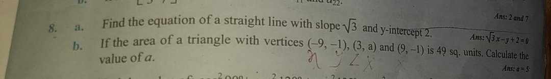 b. If the area of a triangle with vertices (−9,−1),(3,a) and (9,−1) is