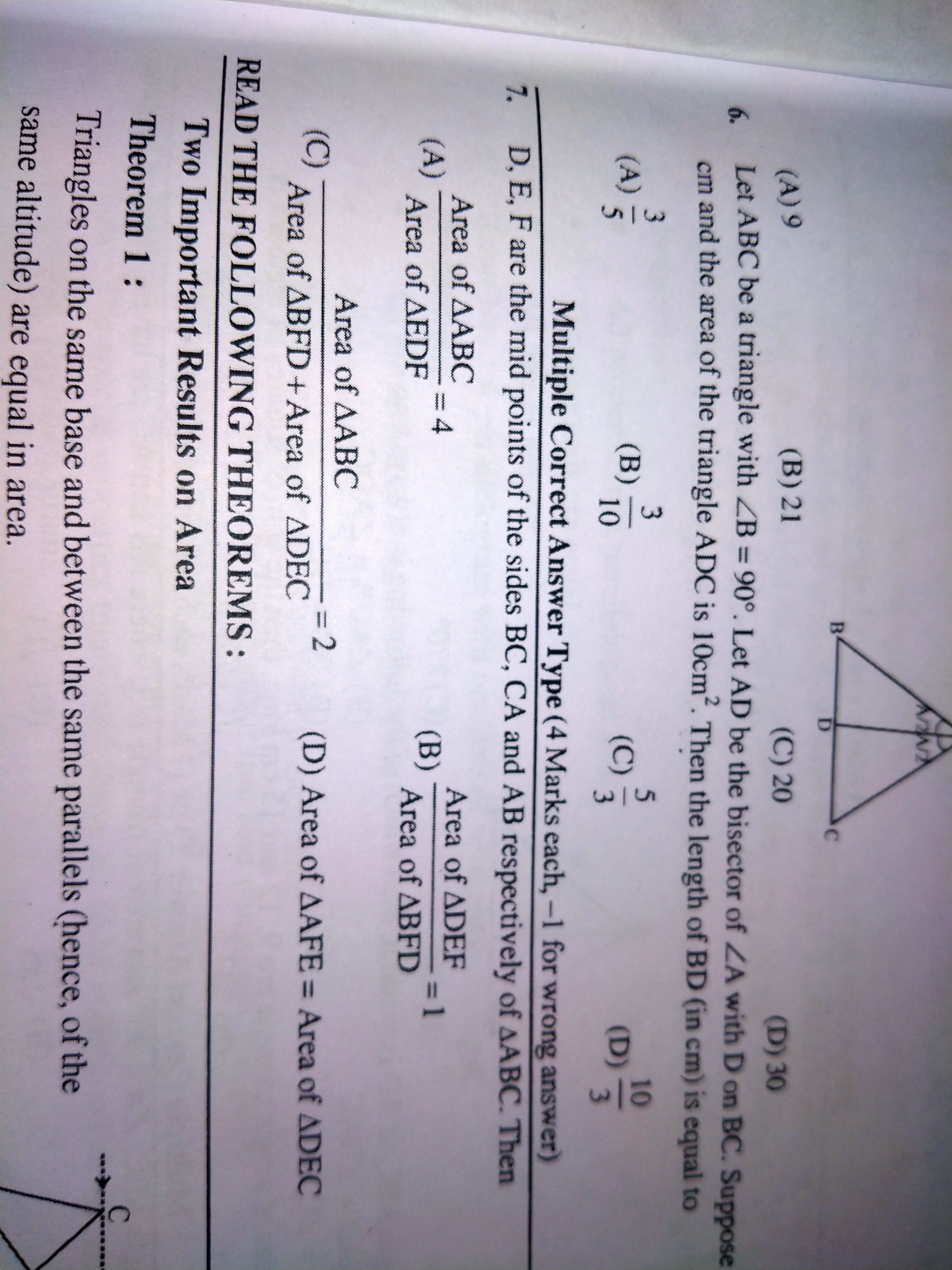 Multiple Correct Answer Type (4 Marks each, -1 for wrong answer) 7. D,