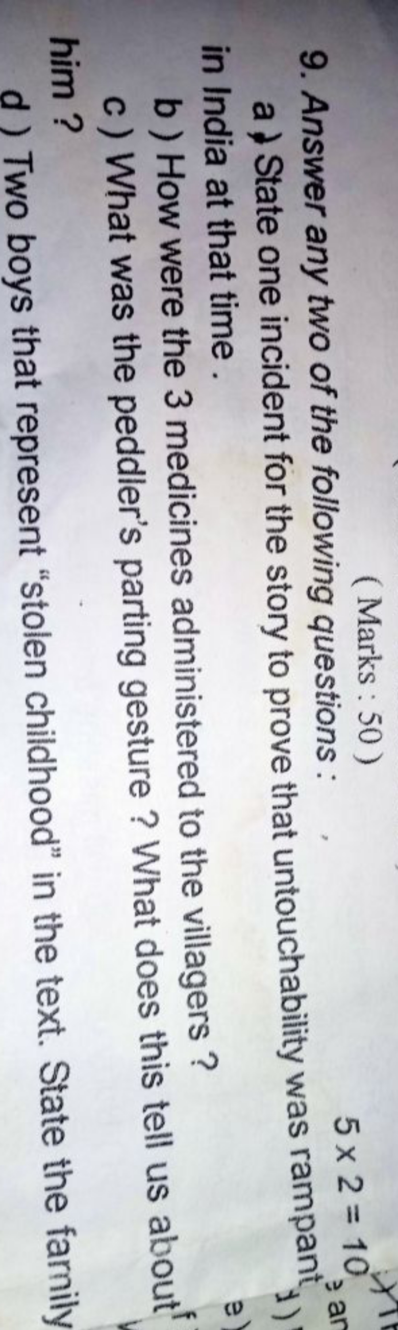 (Marks : 50 )
9. Answer any two of the following questions :
5×2=10
a)