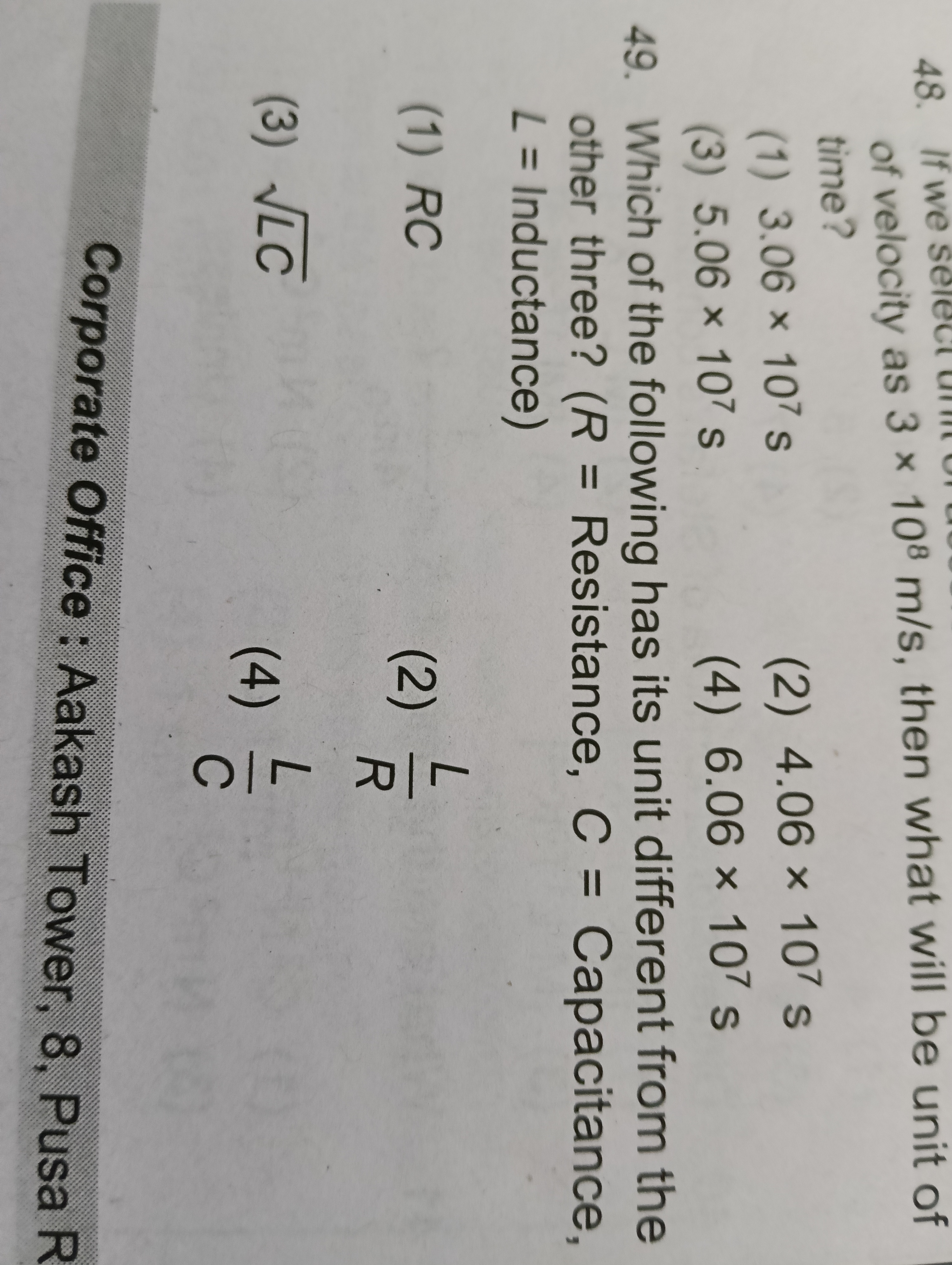 48. If we selec of velocity as 3×108 m/s, then what will be unit of ti