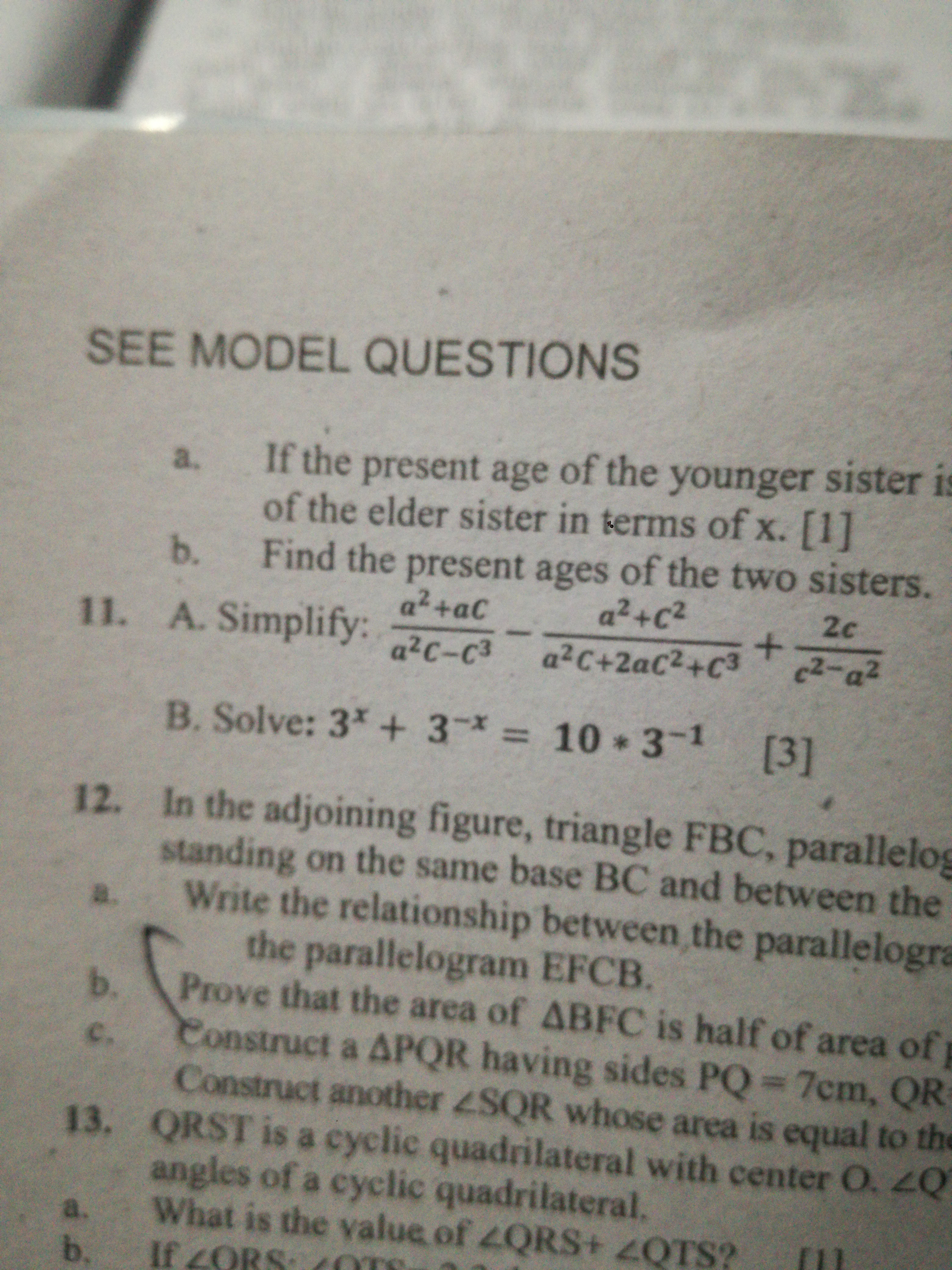 SEE MODEL QUESTIONS
a. If the present age of the younger sister is of 